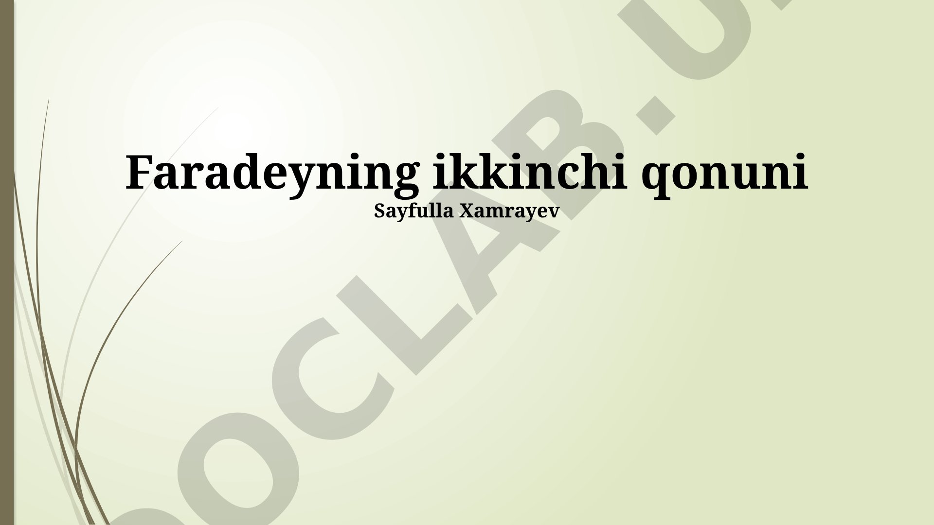 Faradeyning ikkinchi qonuni