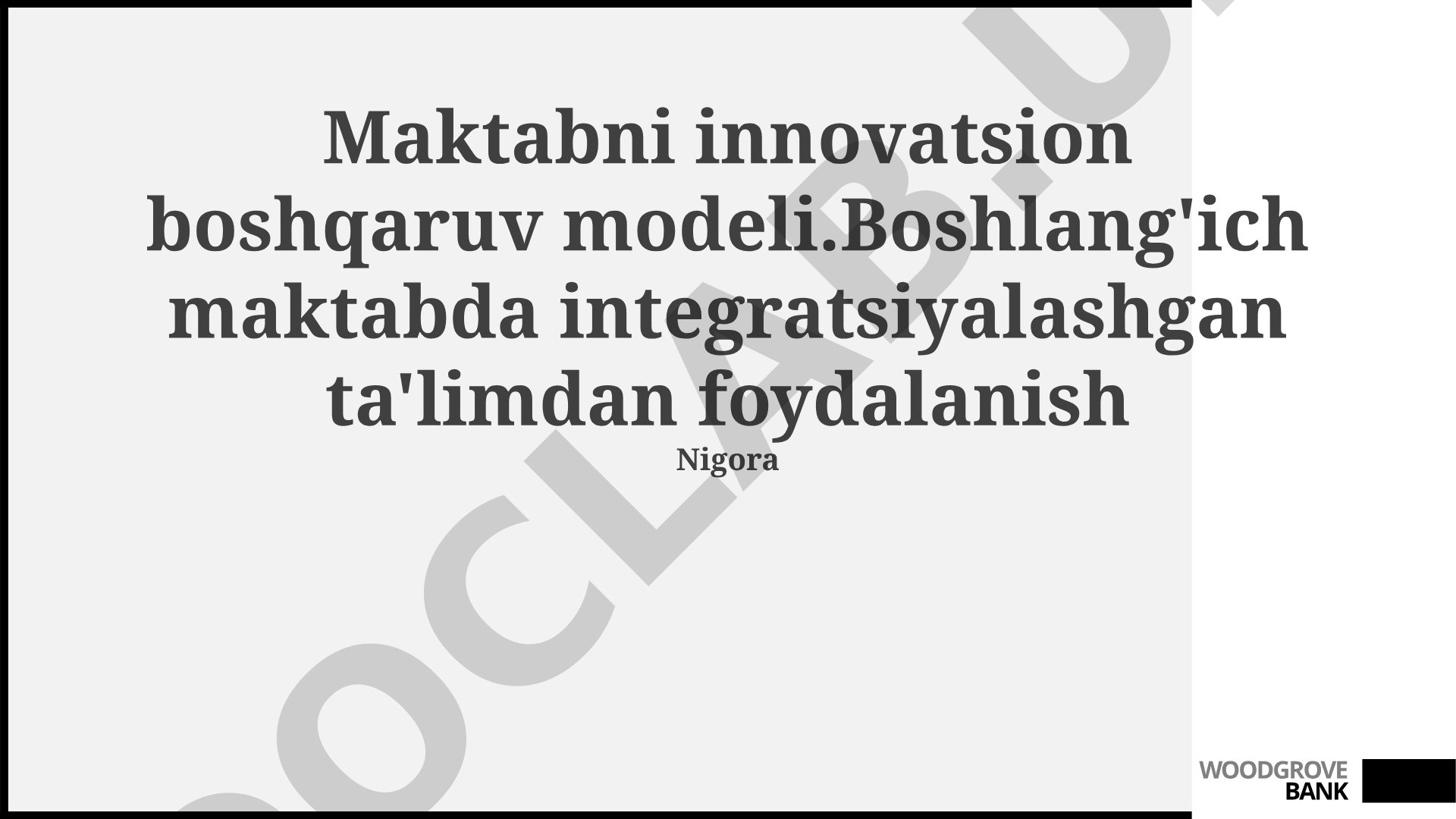 Maktabni innovatsion boshqaruv modeli va boshlang'ich maktabda integratsiyalashgan ta'lim