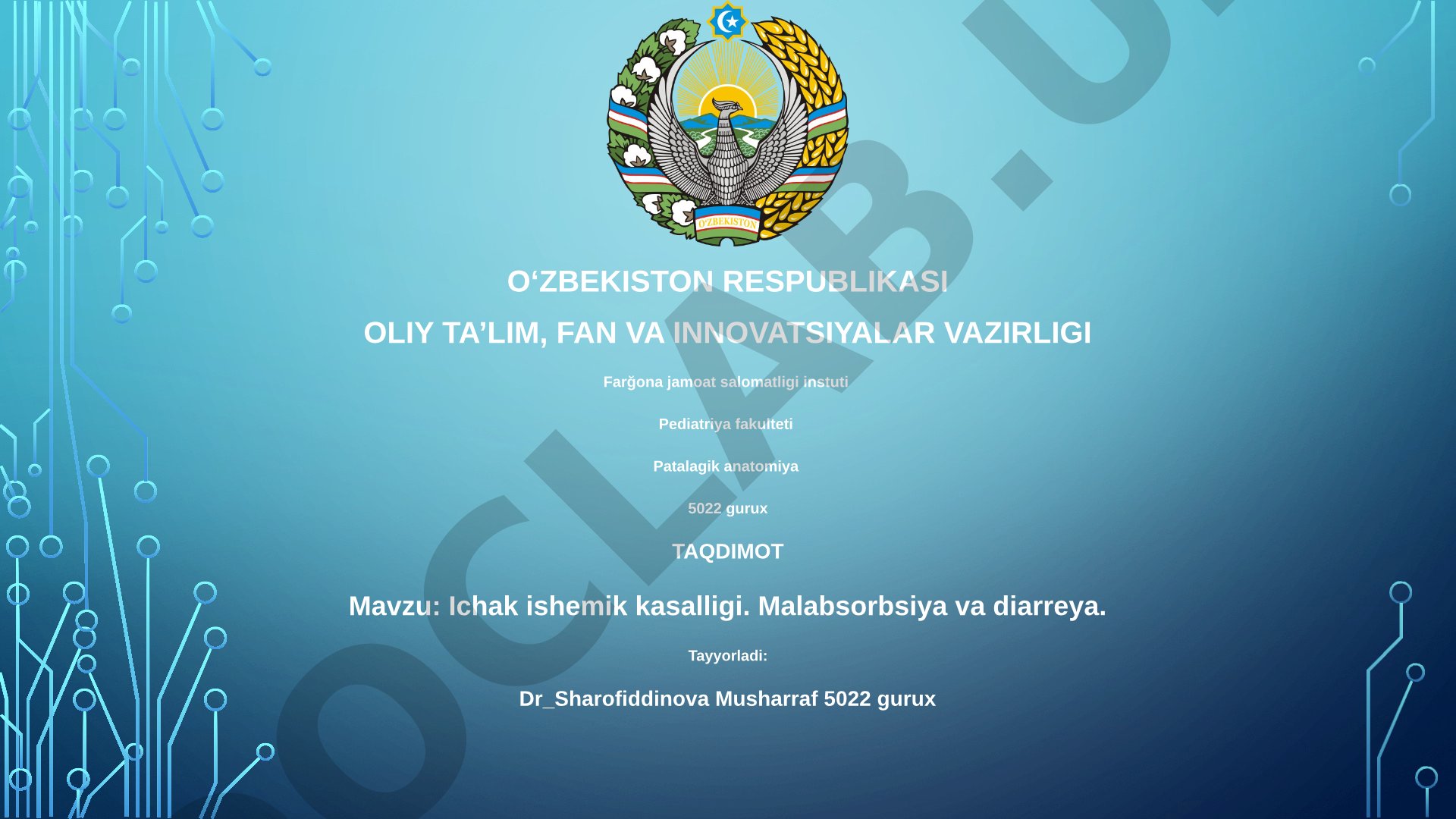 Ichak ishemik kasalligi. Malabsorbsiya va diarreya