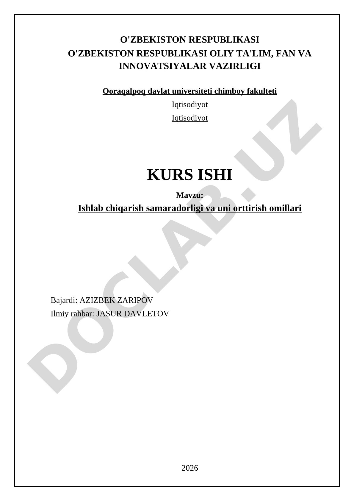 Ishlab chiqarish samaradorligi va uni orttirish omillari