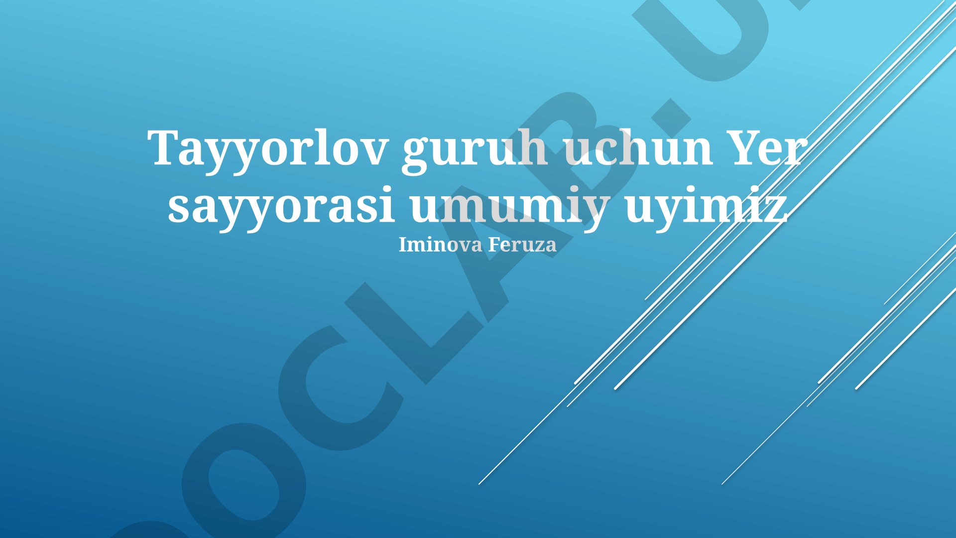Yer sayyorasi umumiy uyimiz