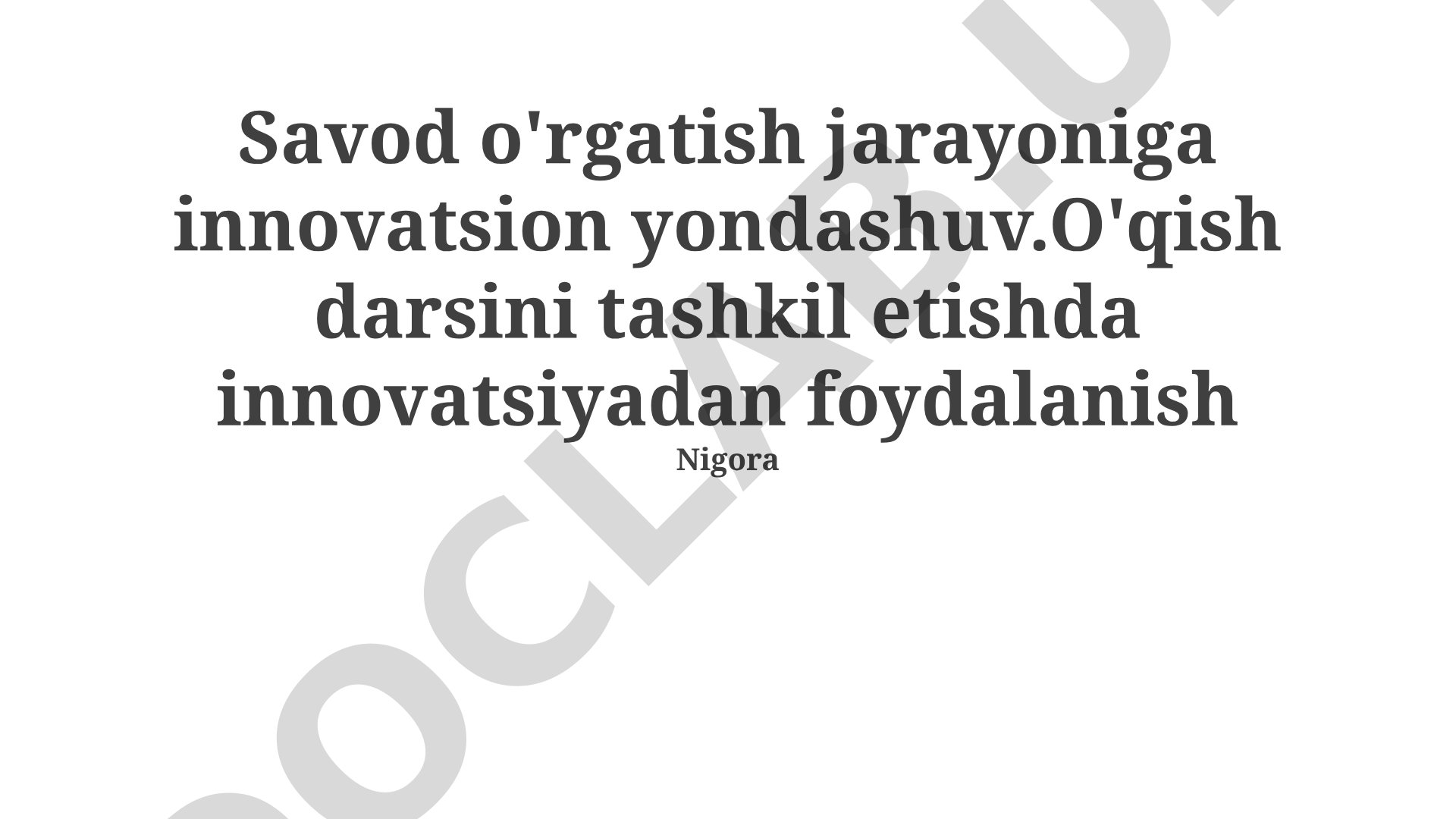 Savod o'rgatish jarayoniga innovatsion yondashuv