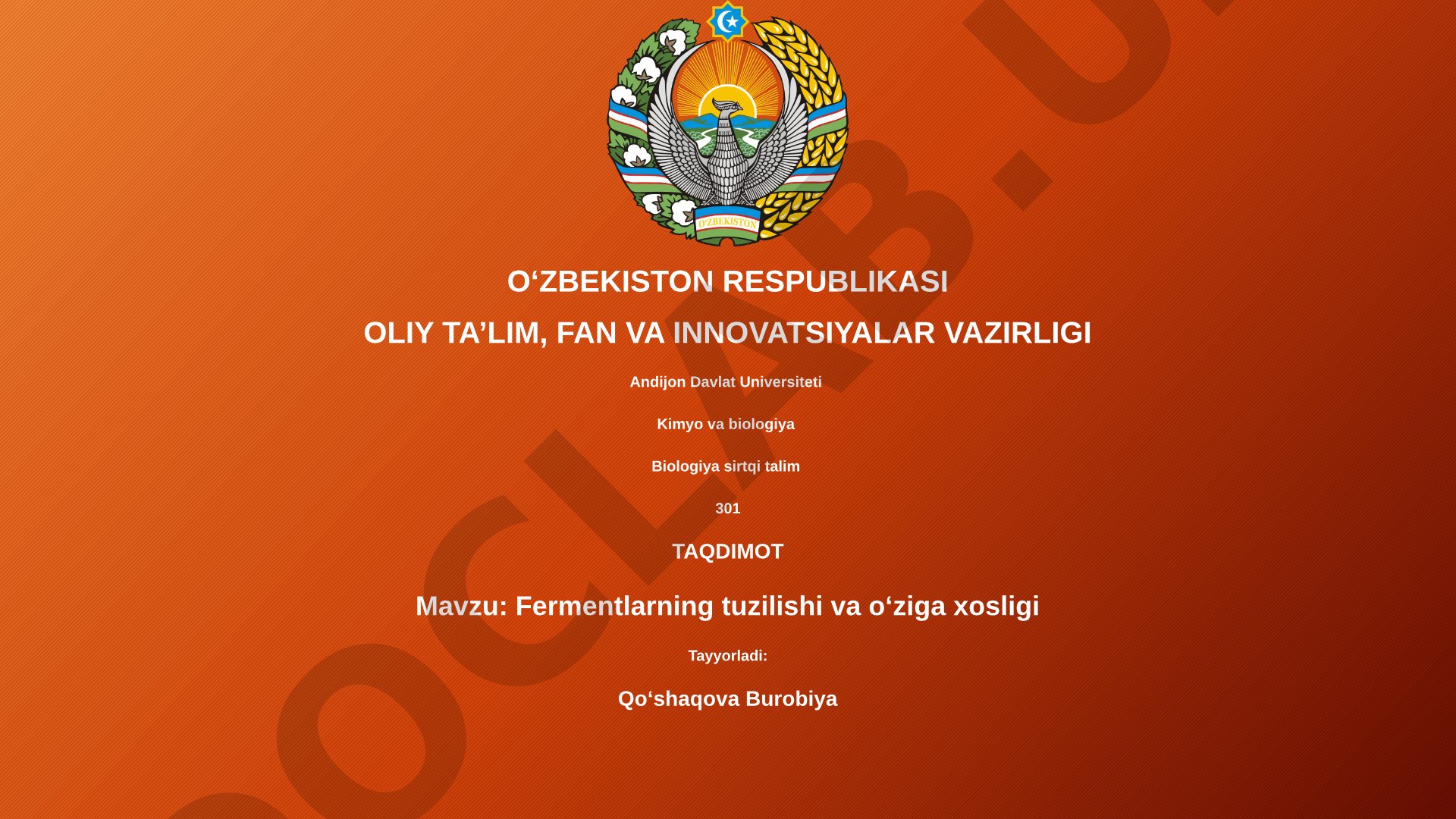 Fermentlarning tuzilishi va o'ziga xosligi