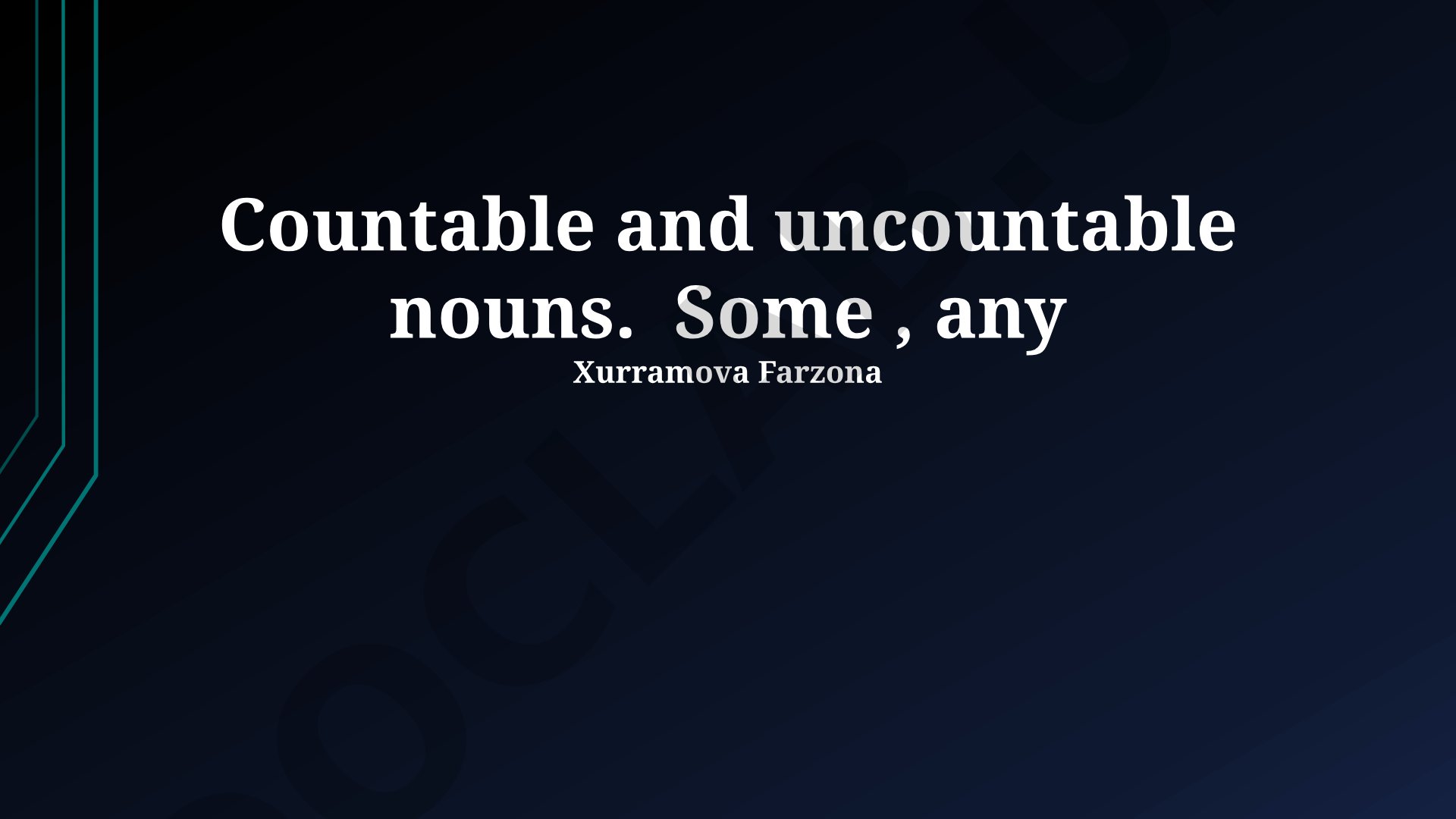 Countable and uncountable nouns. Some, any