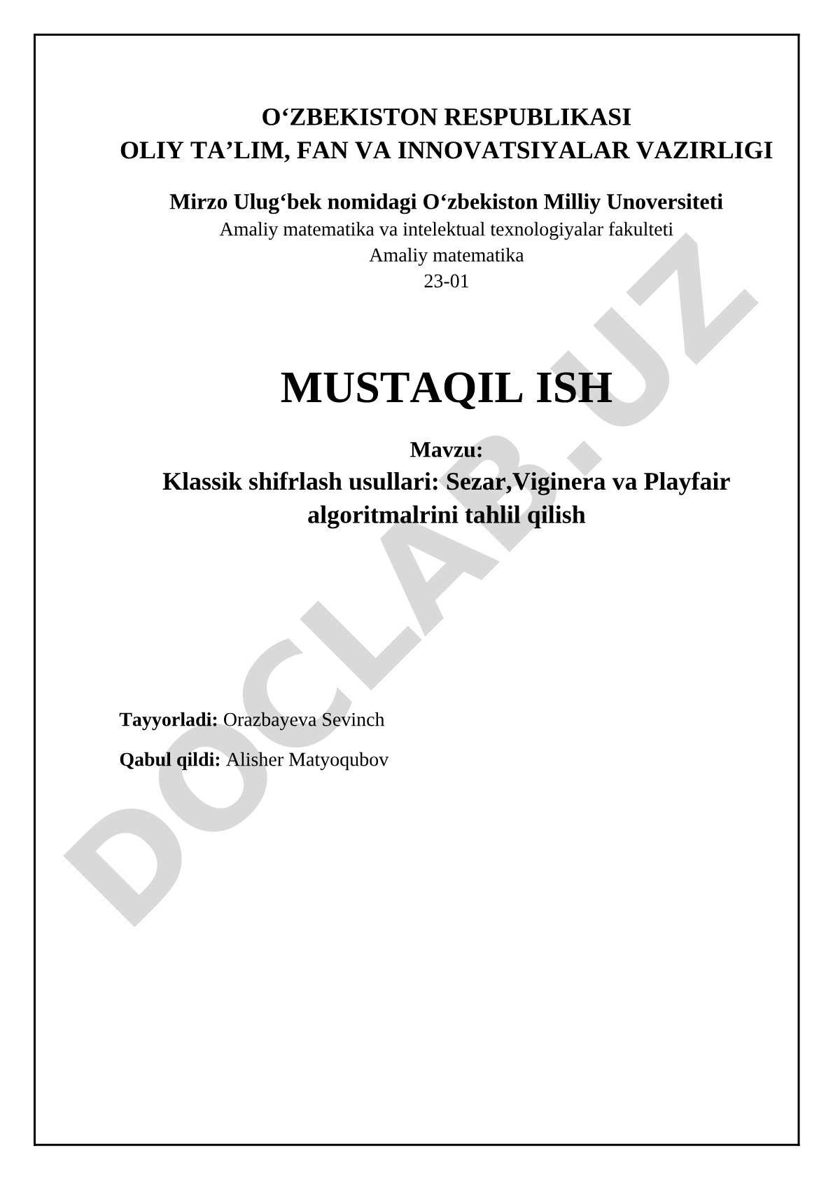 Klassik shifrlash usullari: Sezar, Viginera va Playfair algoritmlarini tahlil qilish