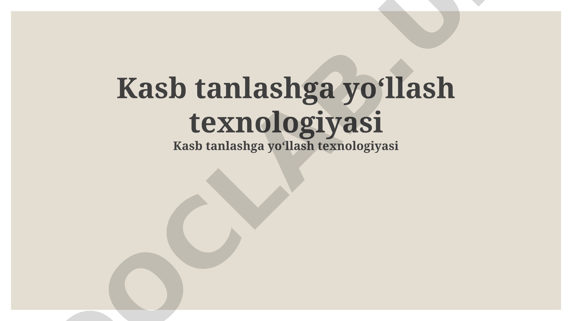 Kasb tanlashga yoʻllash texnologiyasi