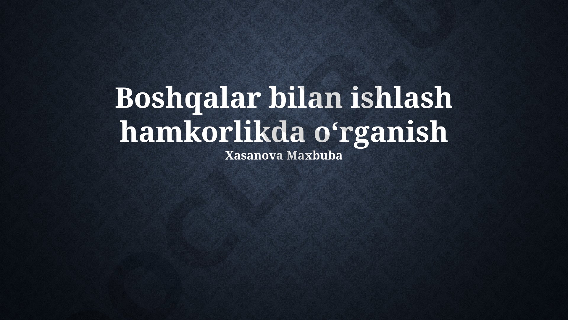 Hamkorlikda o'rganish