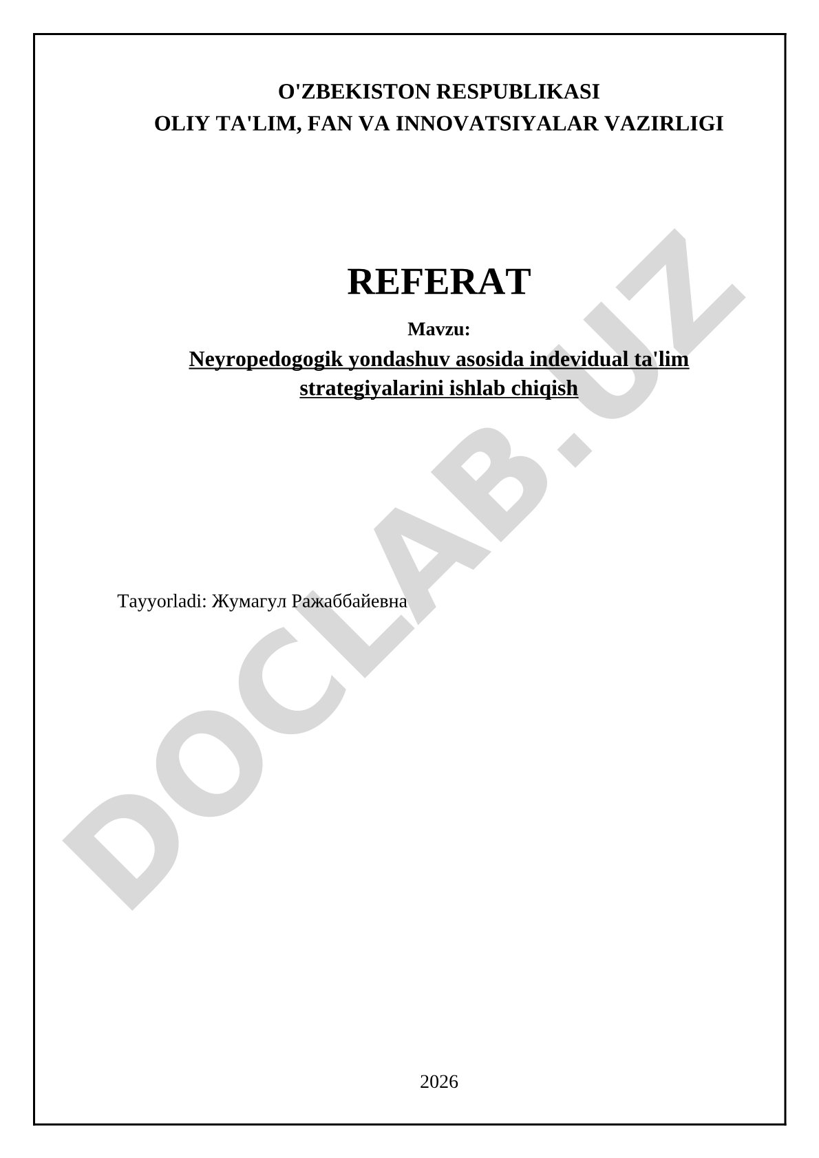 Neyropedogogik yondashuv asosida indevidual ta'lim strategiyalarini ishlab chiqish