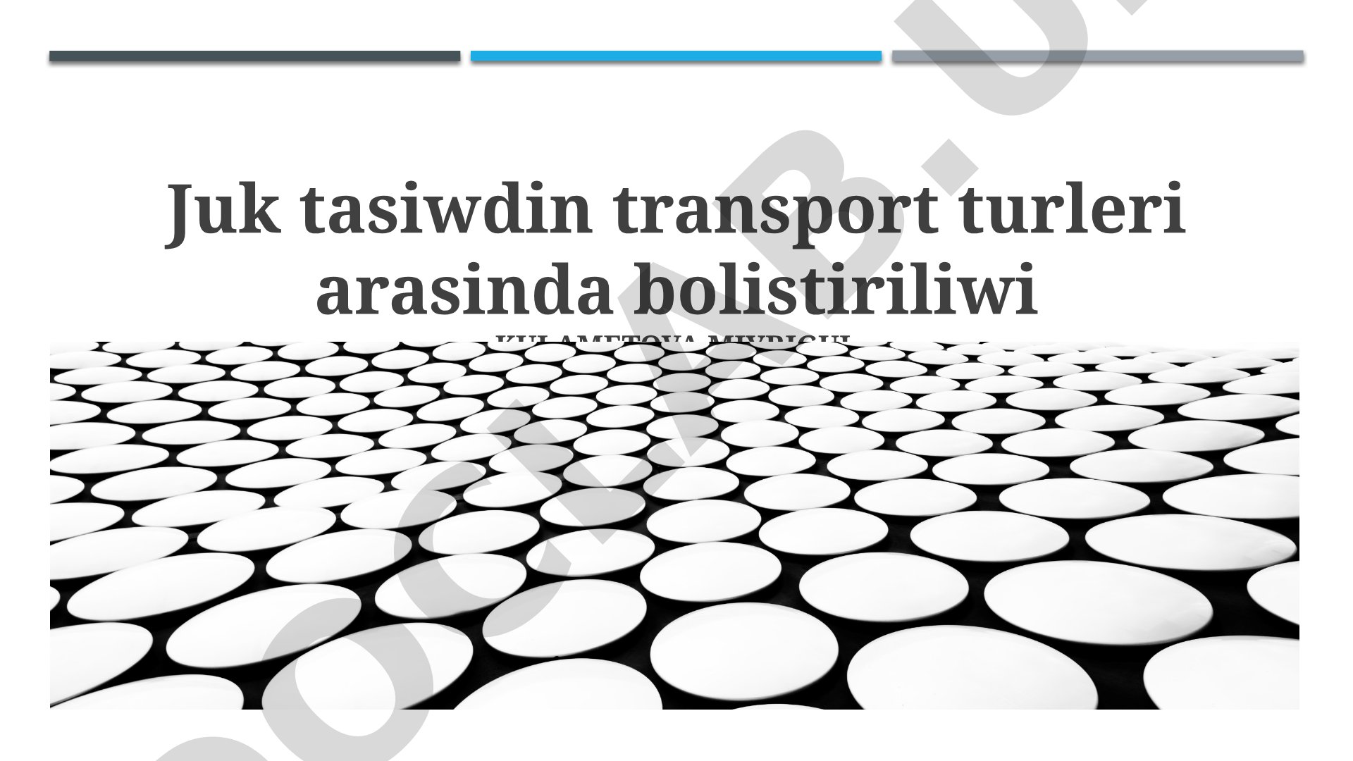 Júk tasiwdıń transport túrleri arasında bólistiriliwi
