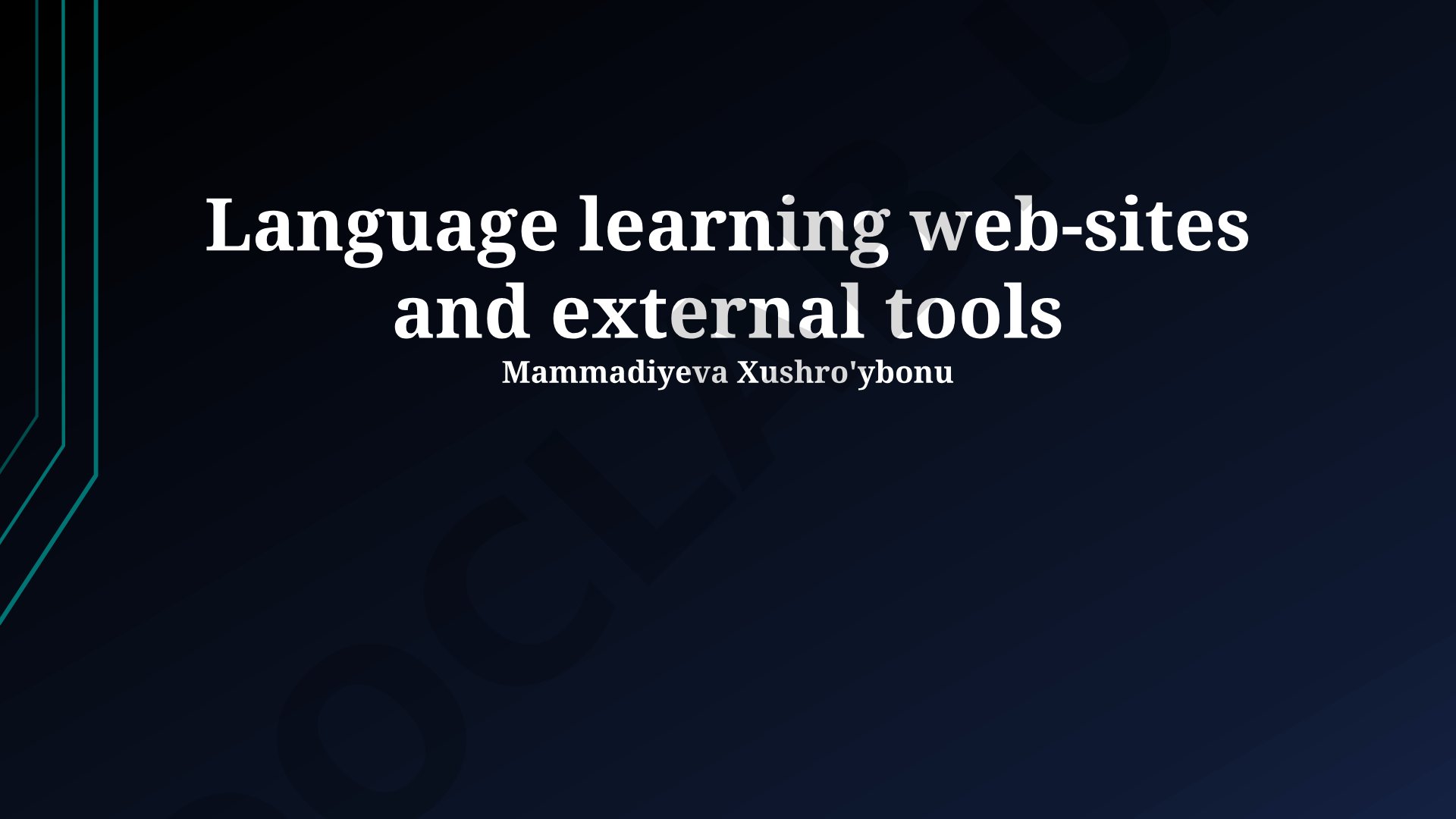 Language learning web-sites and external tools