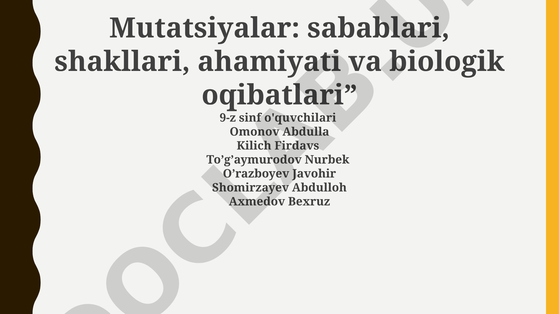 Mutatsiyalar: sabablari, shakllari, ahamiyati va biologik oqibatlari