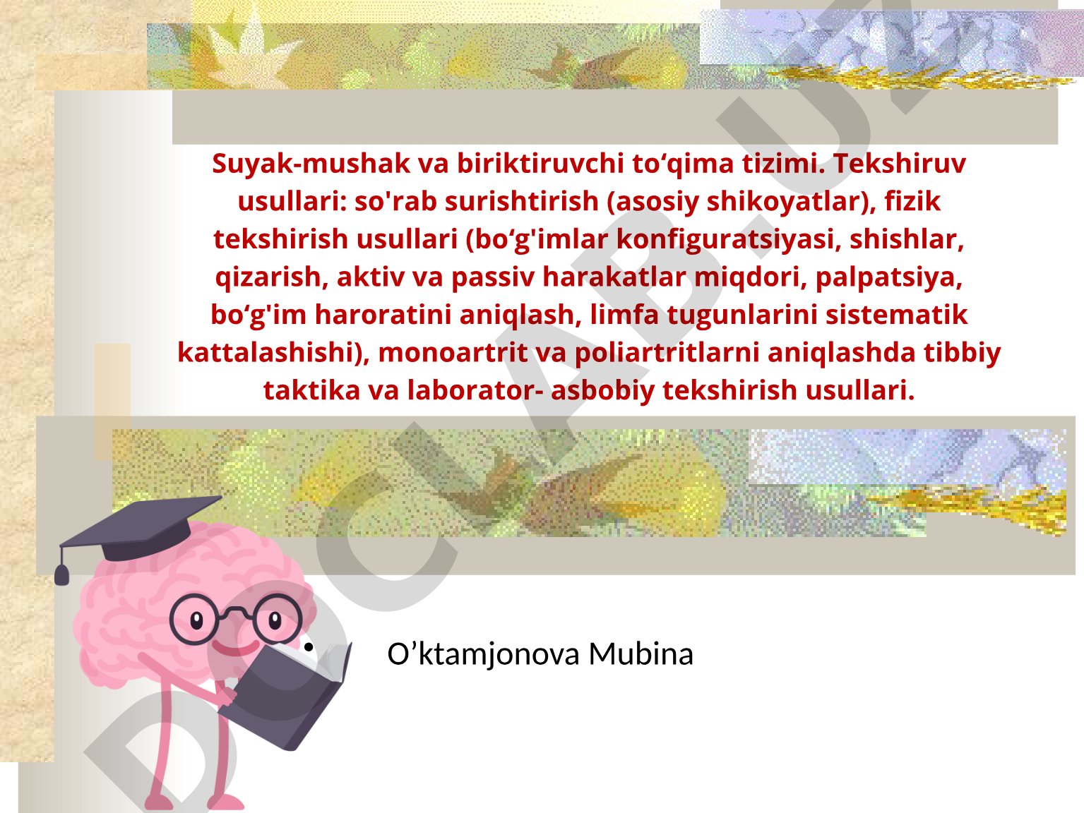 Suyak-mushak va biriktiruvchi toʻqima tizimi tekshiruv usullari