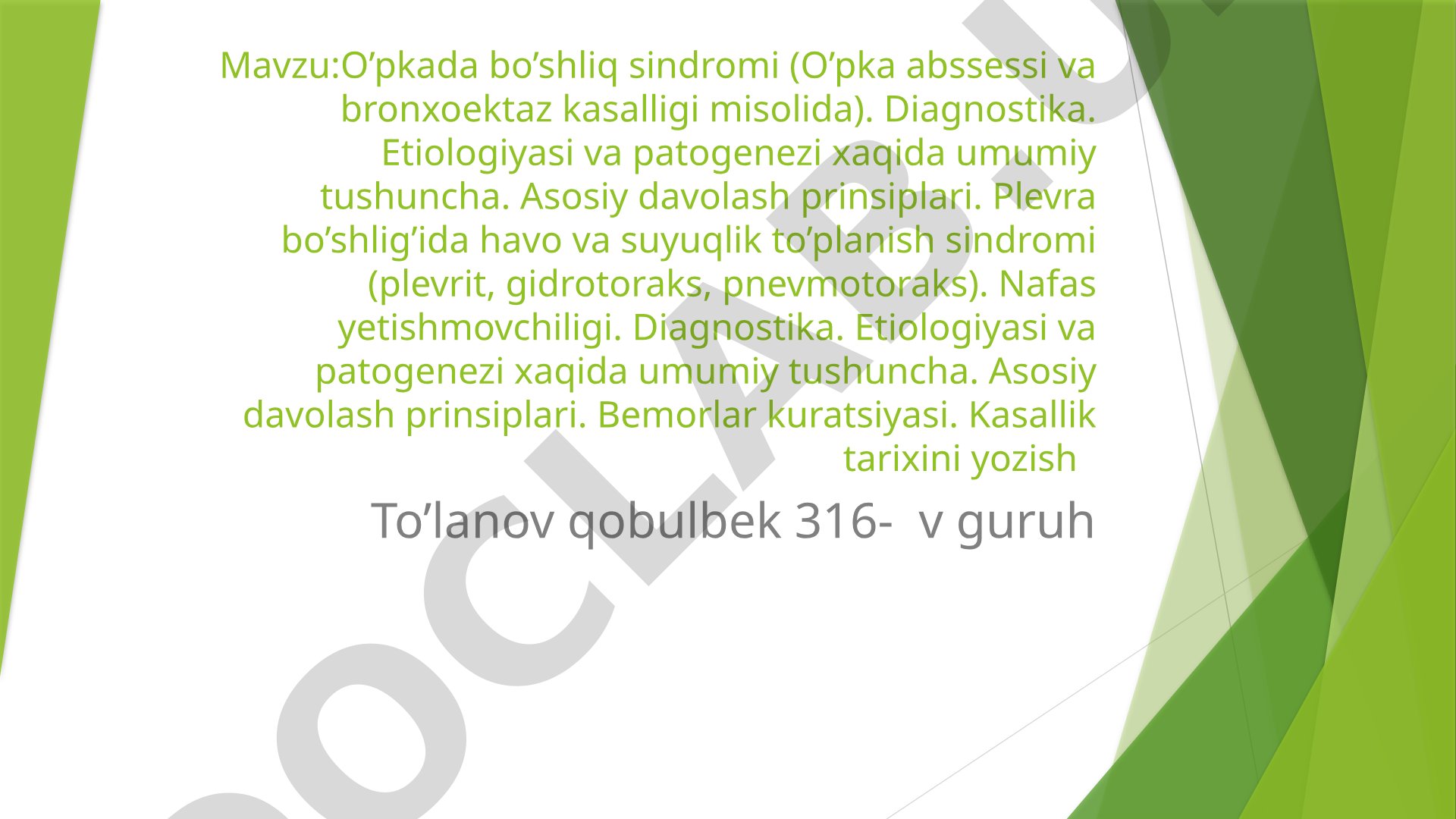 O'pkada bo'shliq sindromi (O'pka abssessi va bronxoektaz kasalligi misolida). Diagnostika. Etiologiyasi va patogenezi xaqida umumiy tushuncha. Asosiy davolash prinsiplari. Plevra bo'shlig'ida havo va suyuqlik to'planish sindromi (plevrit, gidrotoraks, pnevmotoraks). Nafas yetishmovchiligi. Diagnostika. Etiologiyasi va patogenezi xaqida umumiy tushuncha. Asosiy davolash prinsiplari. Bemorlar kuratsiyasi. Kasallik tarixini yozish