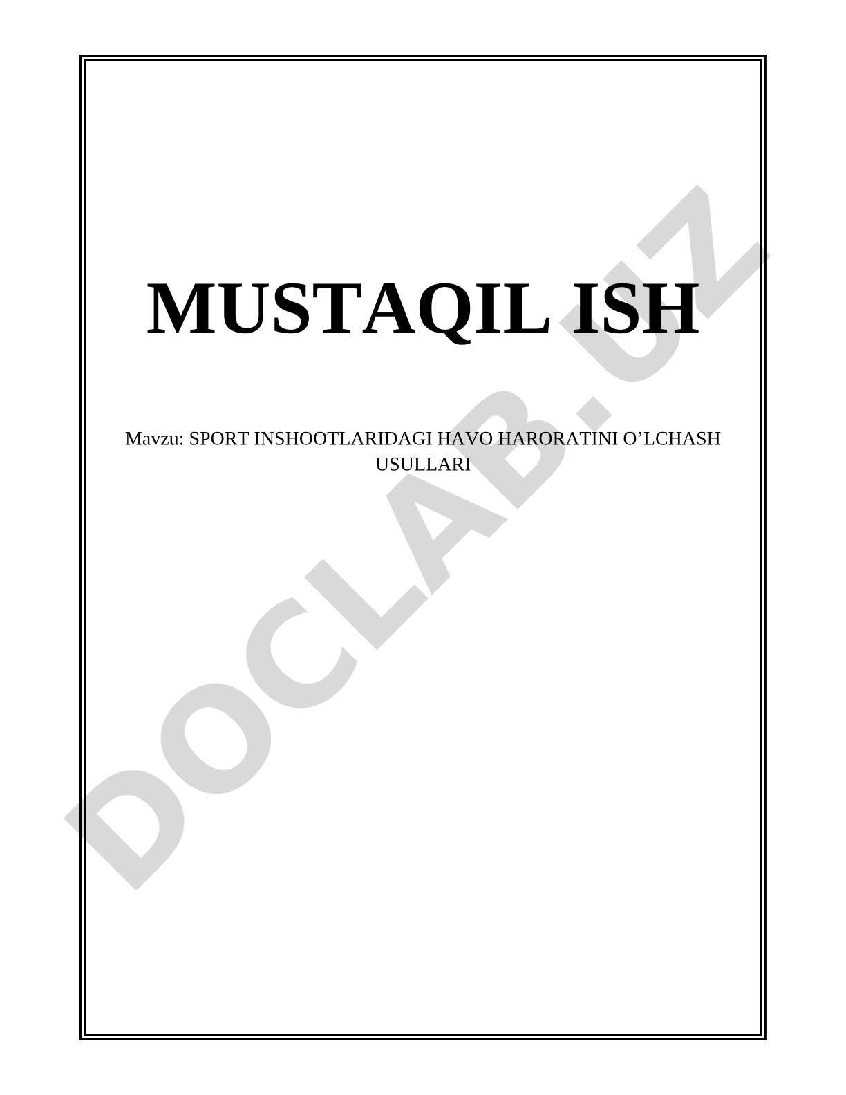 SPORT INSHOOTLARIDAGI HAVO HARORATINI O’LCHASH USULLARI