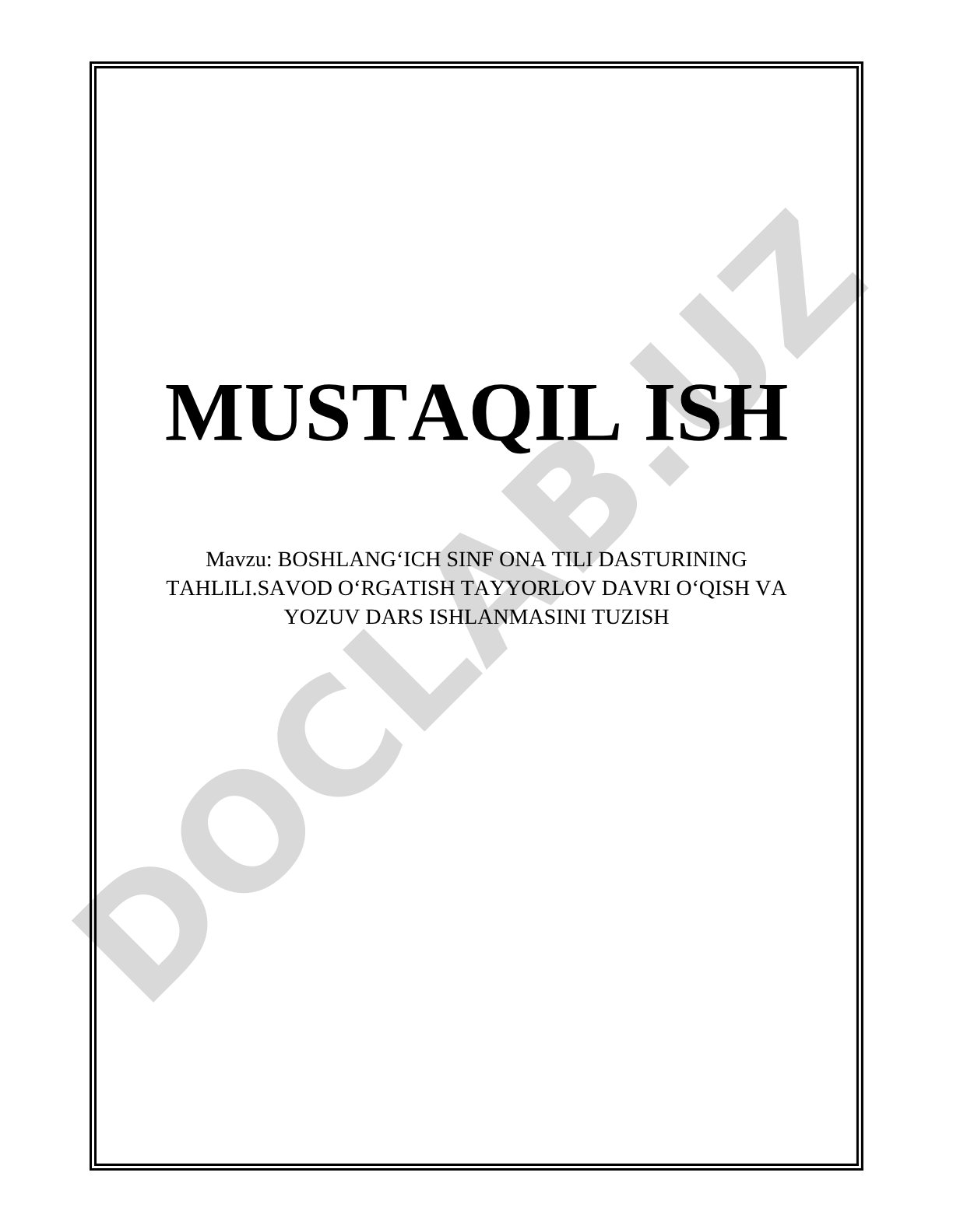 Boshlang'ich sinf ona tili dasturining tahlili va savod o'rgatish dars ishlanmasi