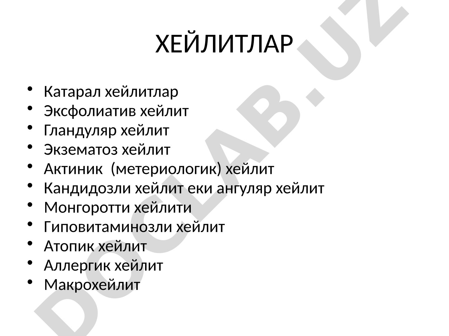 Хейлитлар: турлари, келтириб чиқарувчи омиллар ва симптомлар
