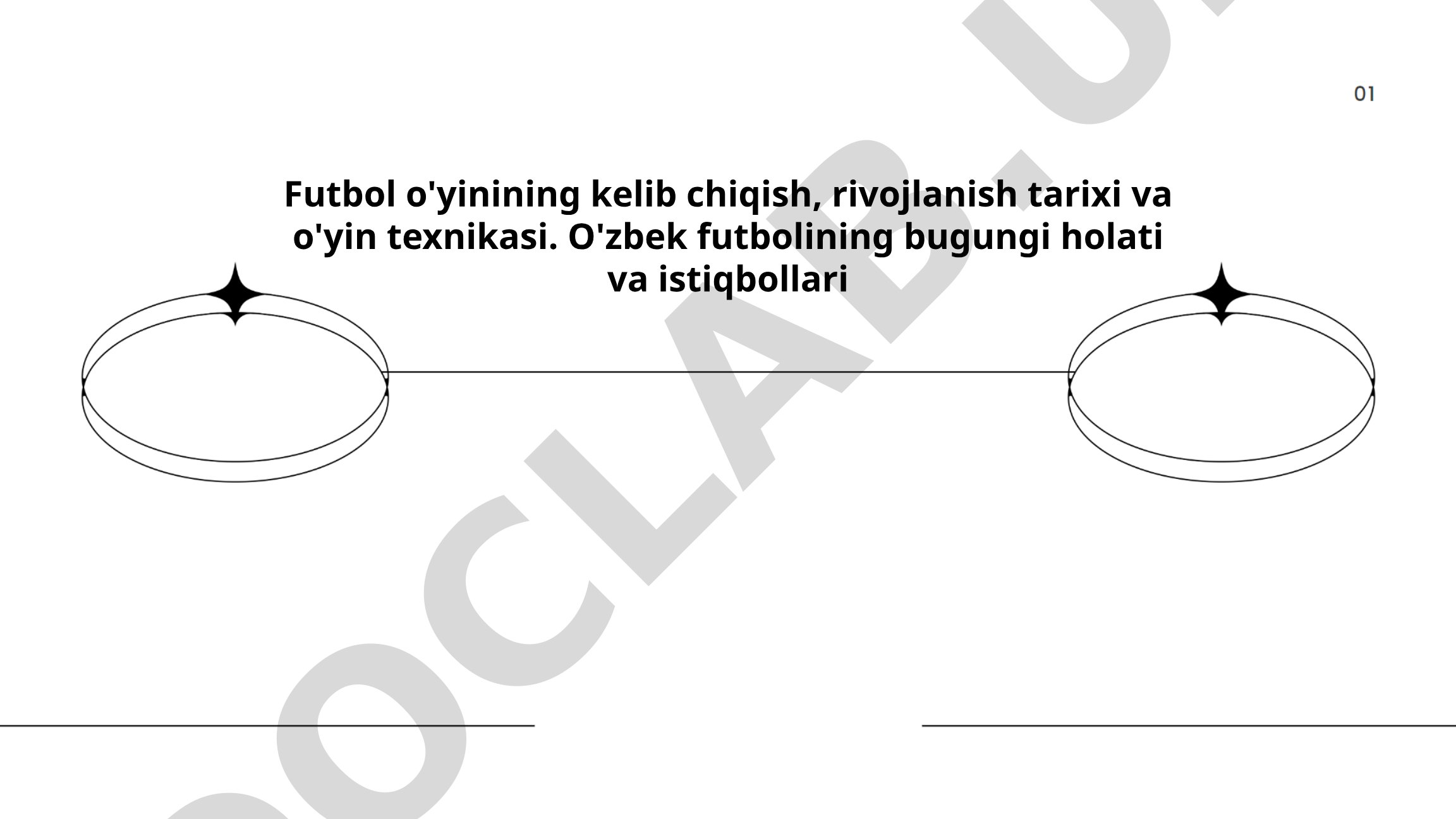 Futbol o'yinining kelib chiqish, rivojlanish tarixi va o'yin texnikasi