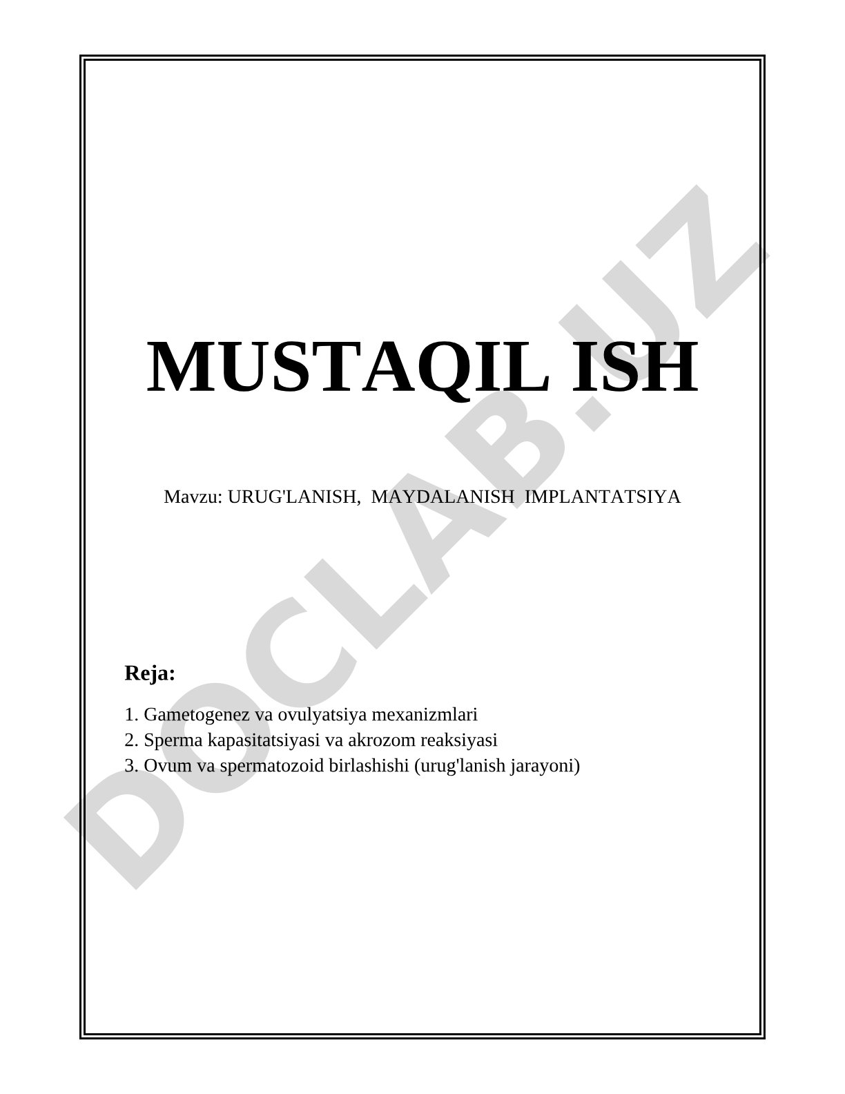 Urug'lanish, maydalanish, implantatsiya