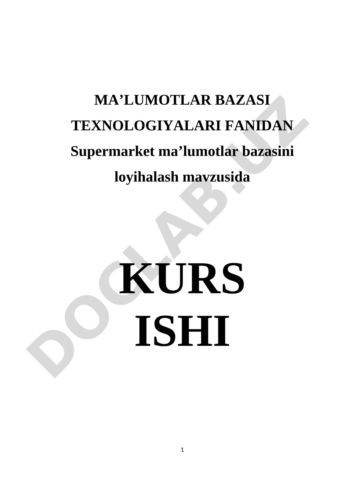 Supermarket ma’lumotlar bazasini loyihalash