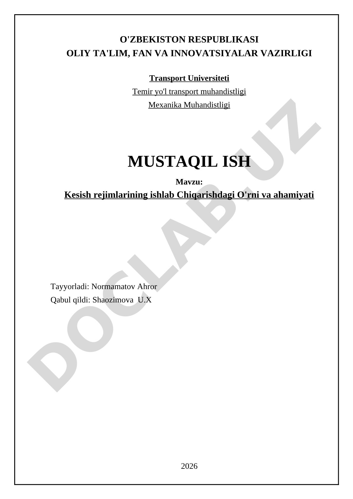 Kesish rejimlarining ishlab chiqarishdagi o'rni va ahamiyati