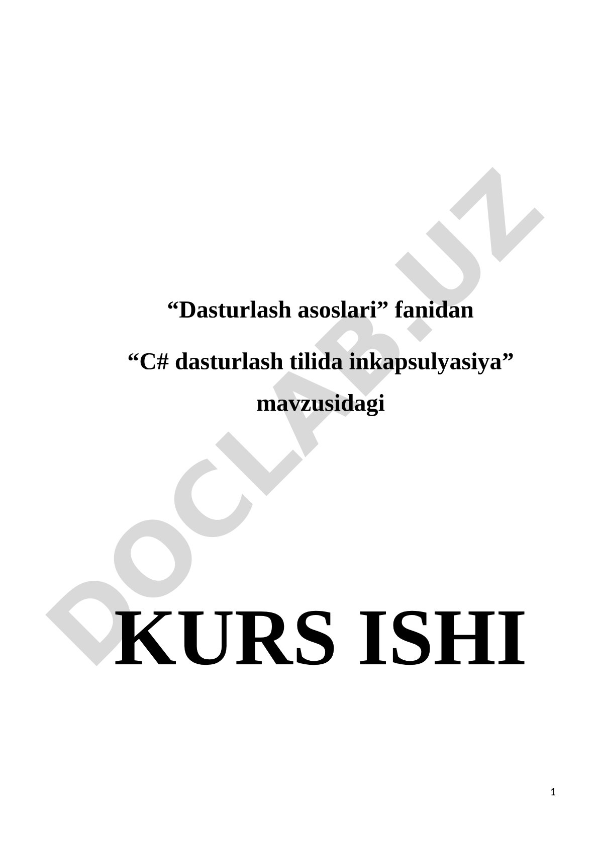 C# dasturlash tilida inkapsulyasiya