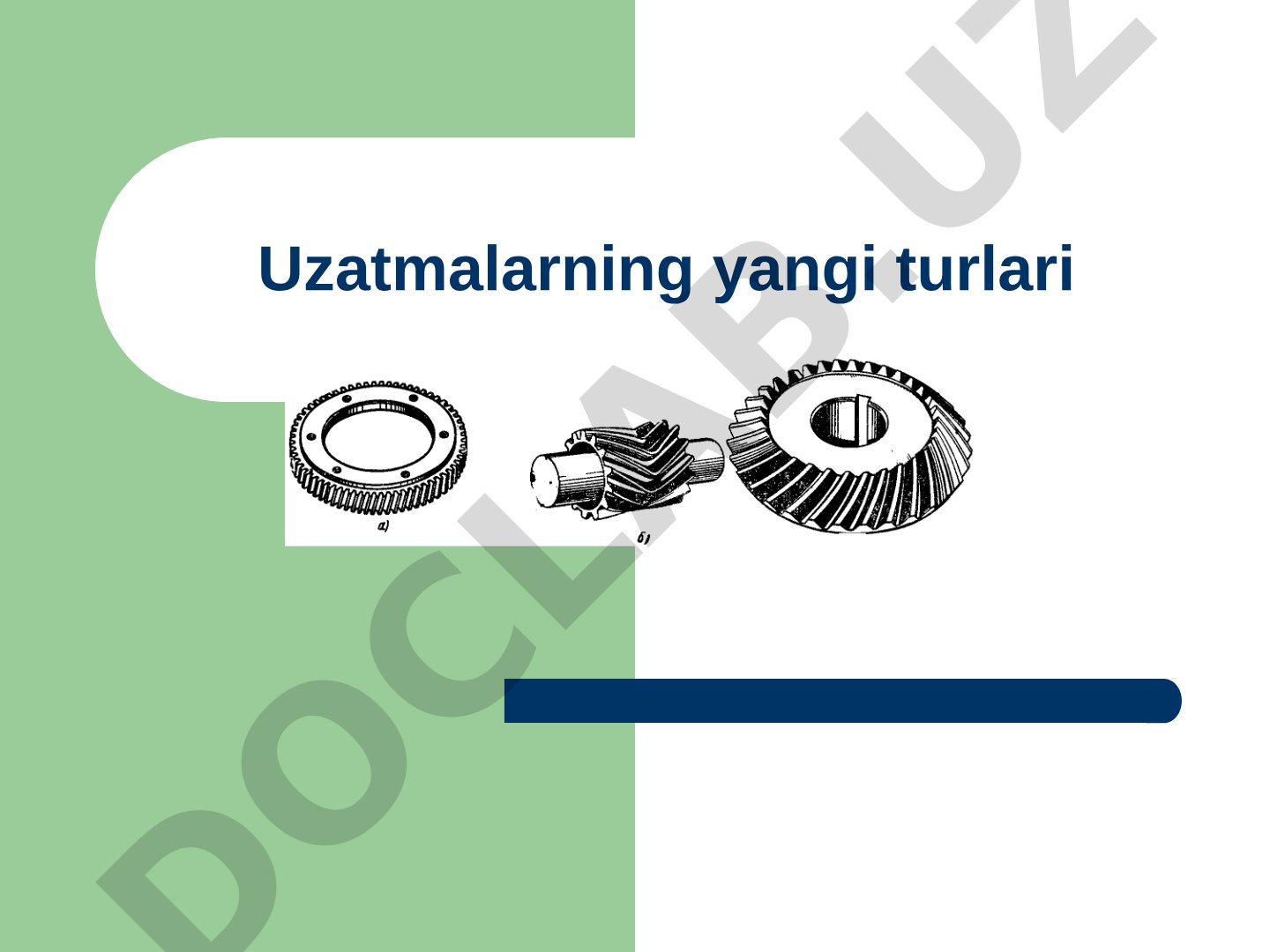 Uzatmalarning yangi turlari