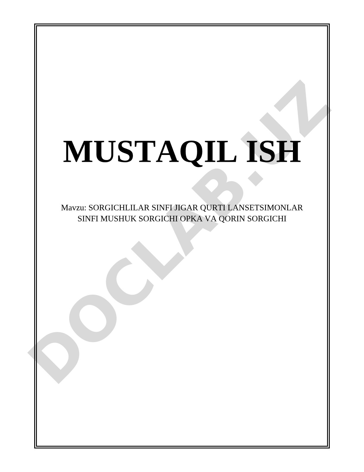 Sorgichlilar sinfi, jigar qurti, lantsetsimonlar sinfi, mushuk sogichi, opka va qorin sogichi
