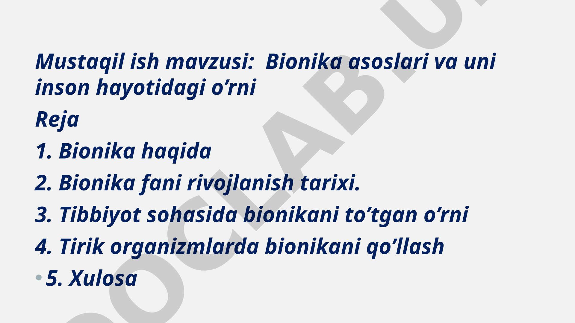 Bionika asoslari va uni inson hayotidagi o'rni