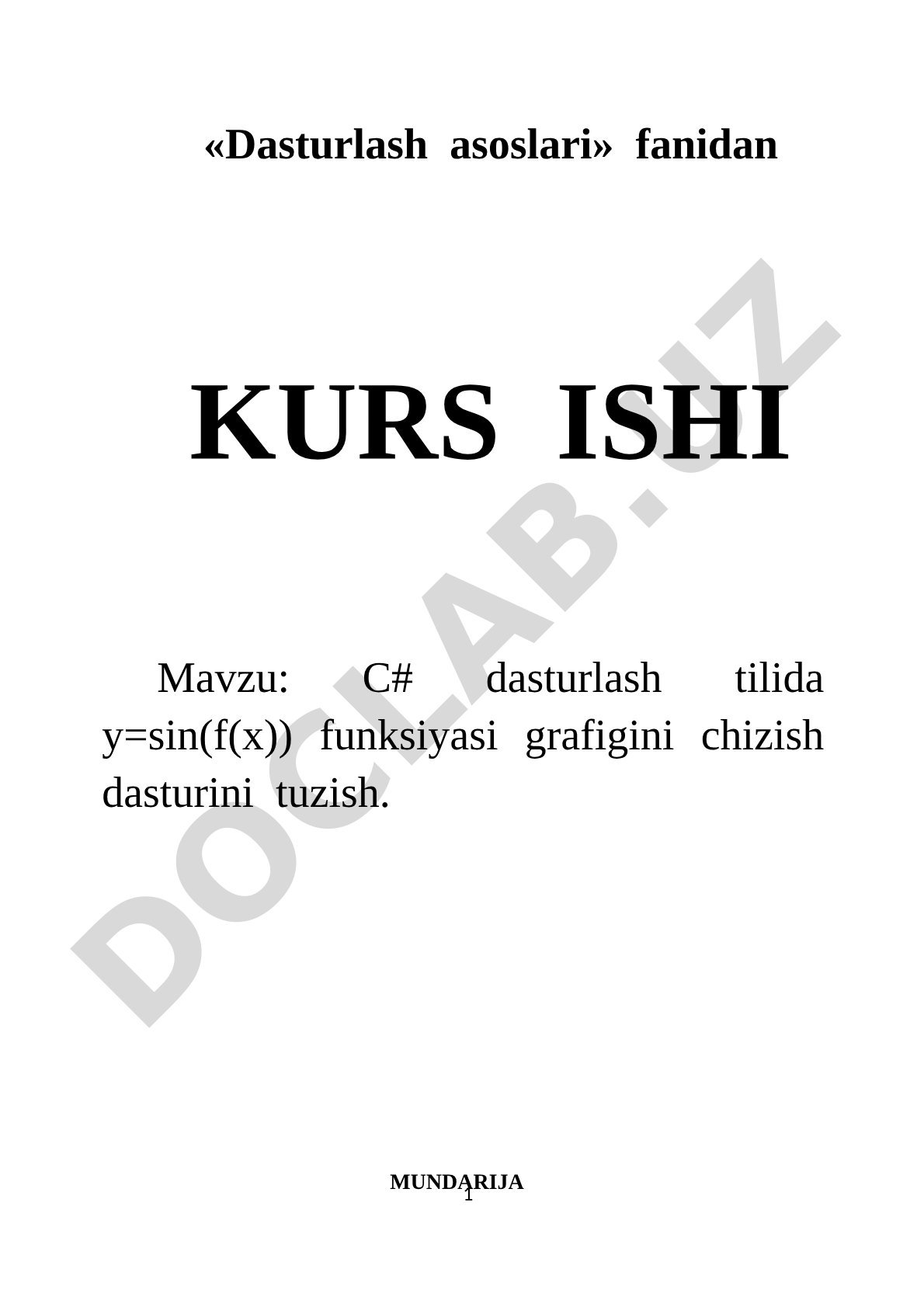 C# dasturlash tilida y=sin(f(x)) funksiyasi grafigini chizish dasturini tuzish