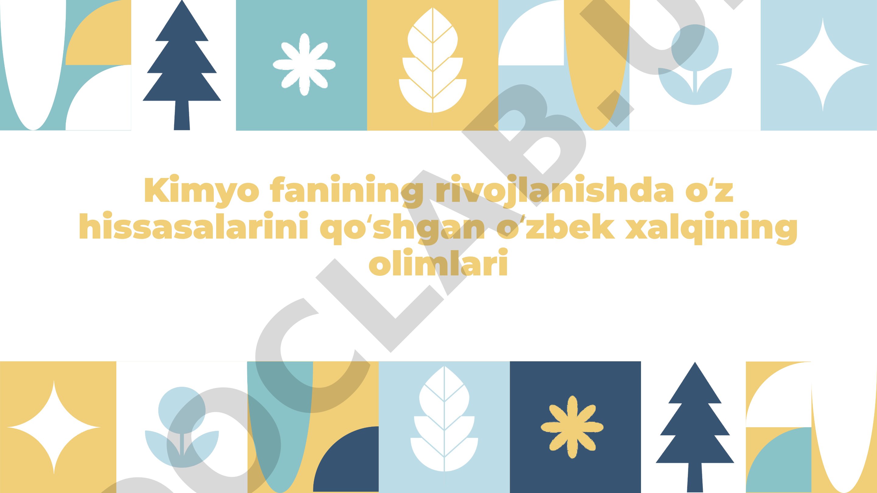 O'zbek olimlarining kimyo faniga qo'shgan hissasi