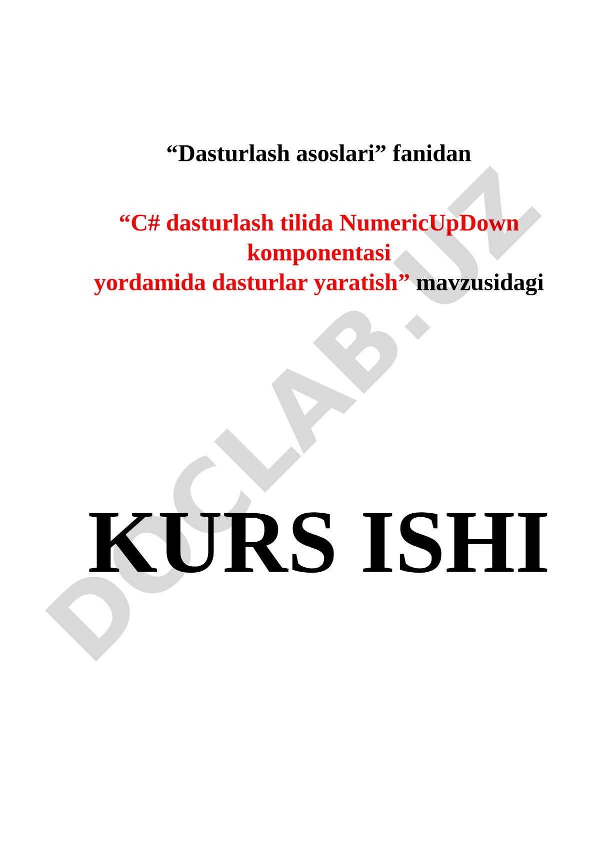 C# dasturlash tilida NumericUpDown komponentasi yordamida dasturlar yaratish