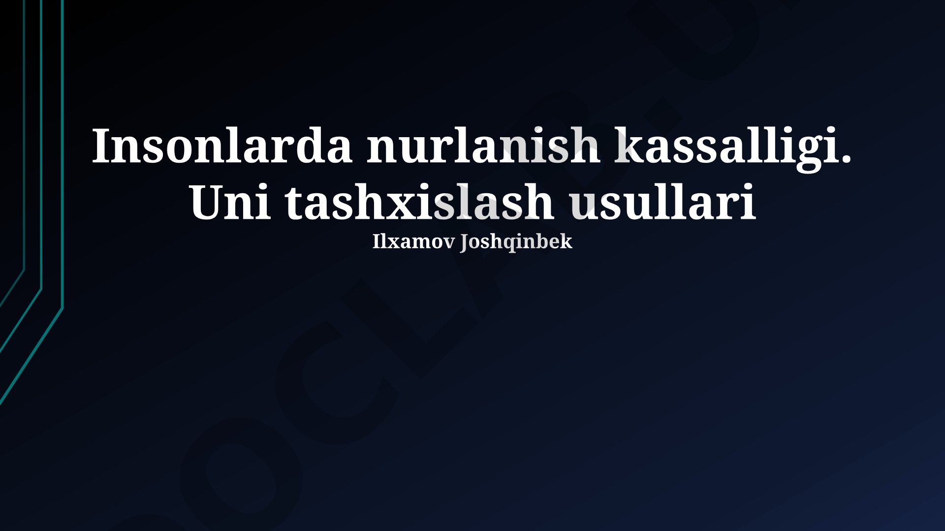 Insonlarda nurlanish kassalligi va uni tashxislash usullari