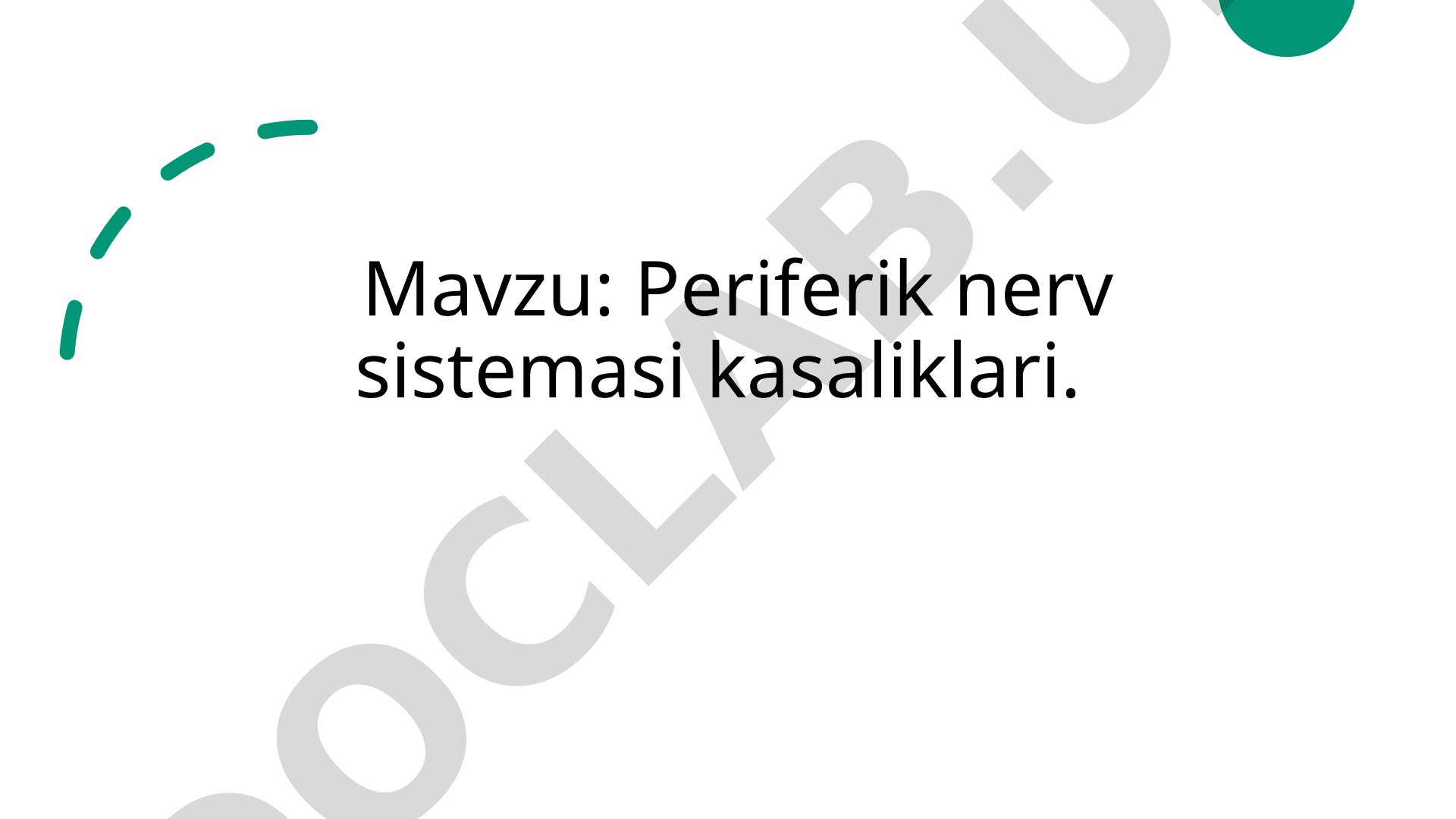 Periferik nerv sistemasi kasaliklari