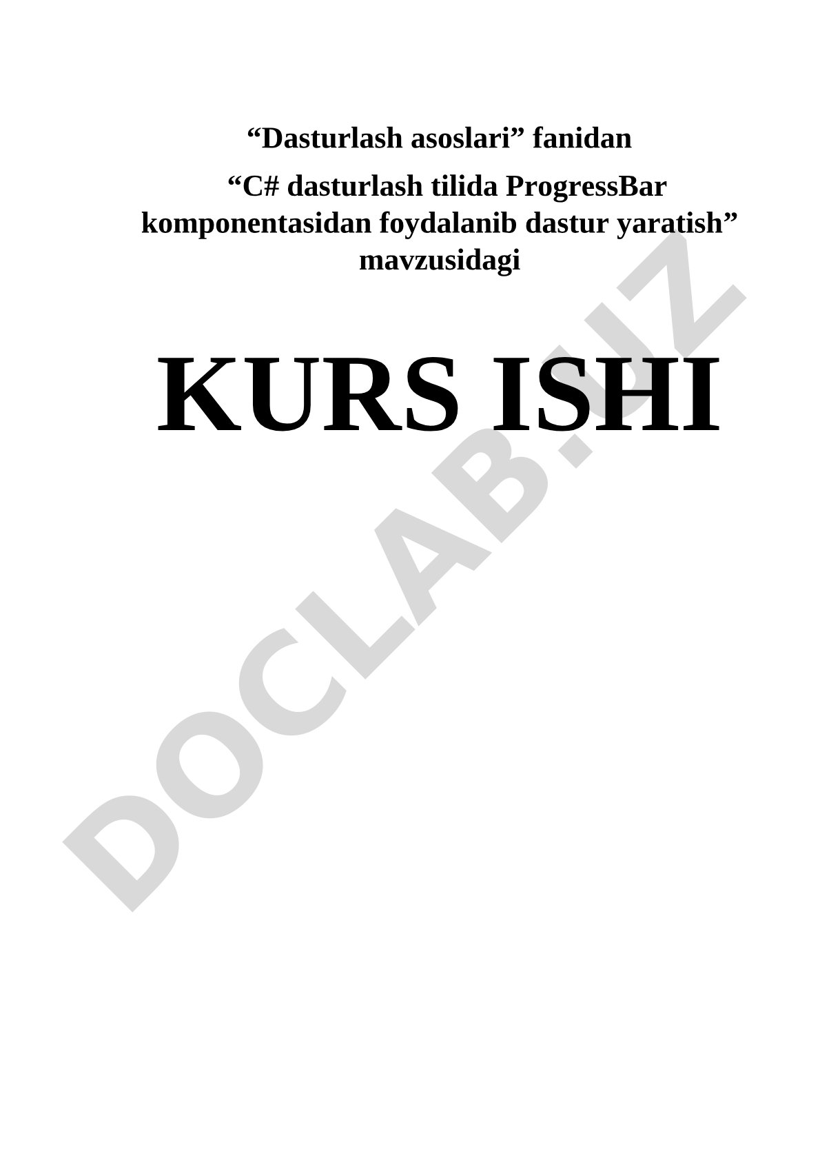 C# dasturlash tilida ProgressBar komponentasidan foydalanib dastur yaratish