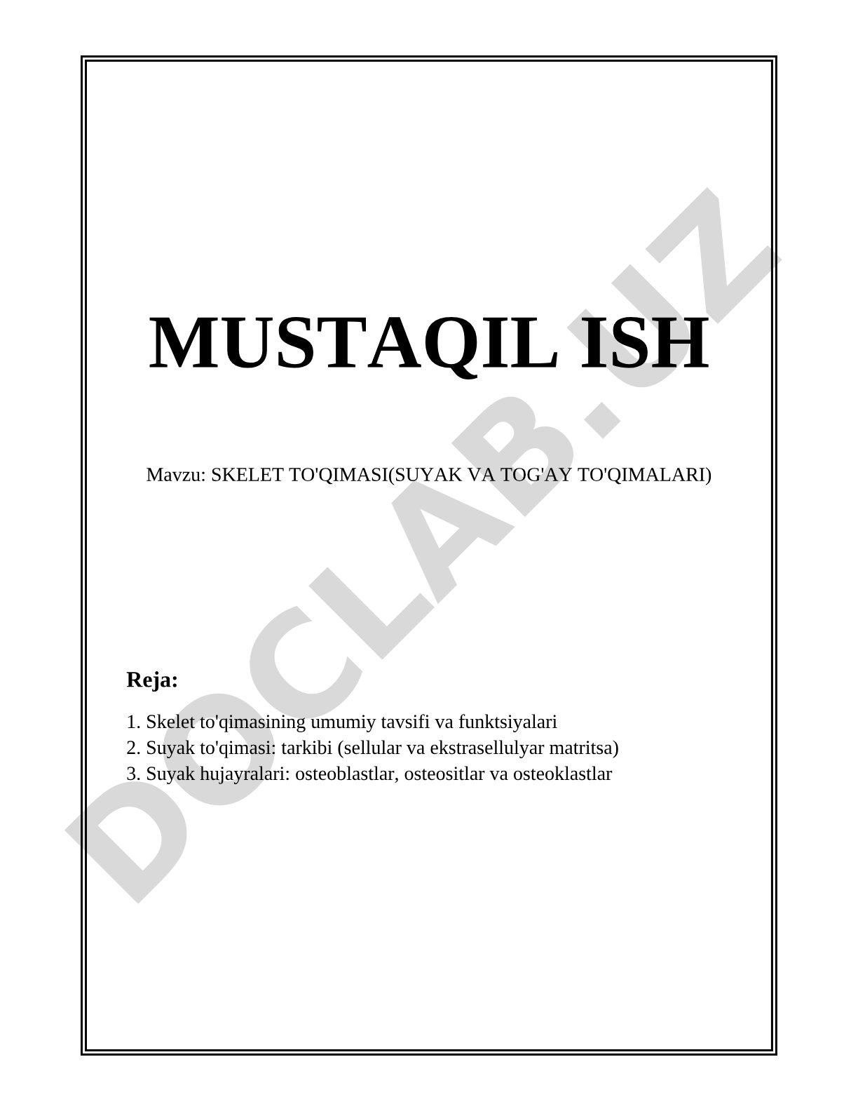 SKELET TO'QIMASI(SUYAK VA TOG'AY TO'QIMALARI)