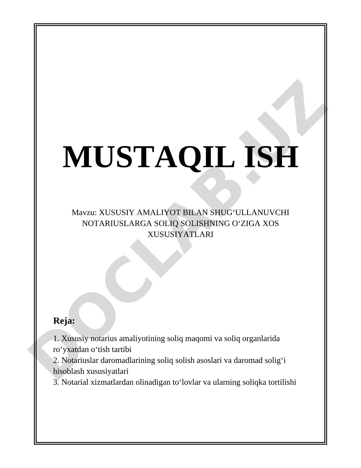 XUSUSIY AMALIYOT BILAN SHUG‘ULLANUVCHI NOTARIUSLARGA SOLIQ SOLISHNING O‘ZIGA XOS XUSUSIYATLARI