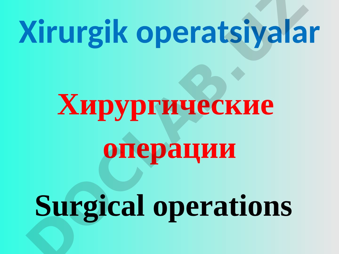 Xirurgik operatsiyalar