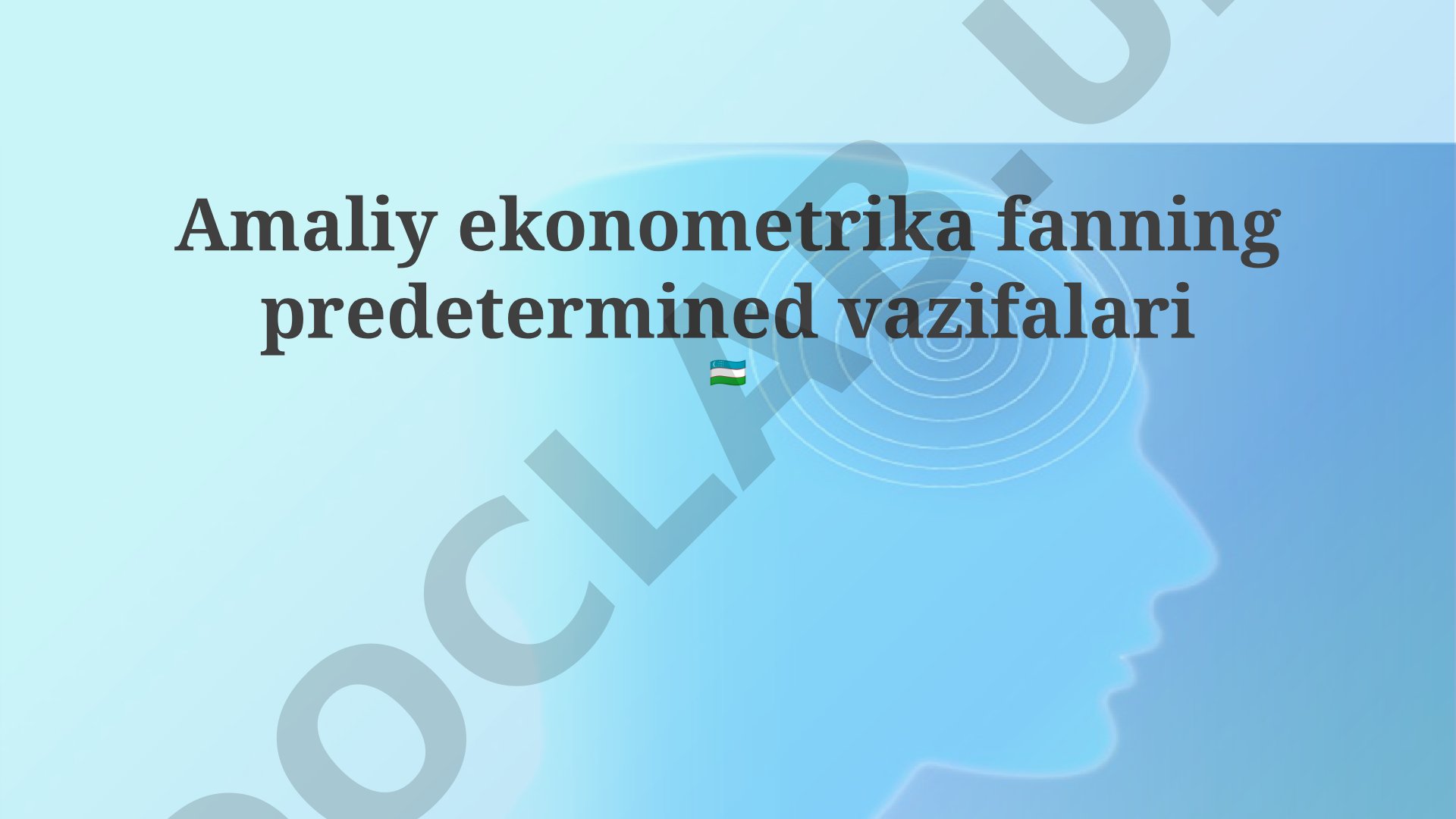 Amaliy ekonometrika fanining predetermined vazifalari