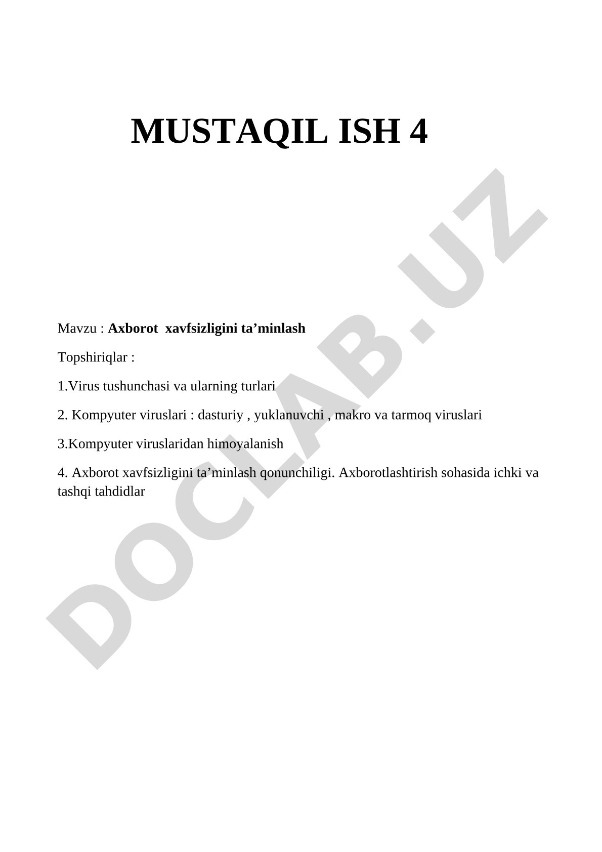Virus tushunchasi, turlari, himoyalanish va axborot xavfsizligi qonunchiligi haqida