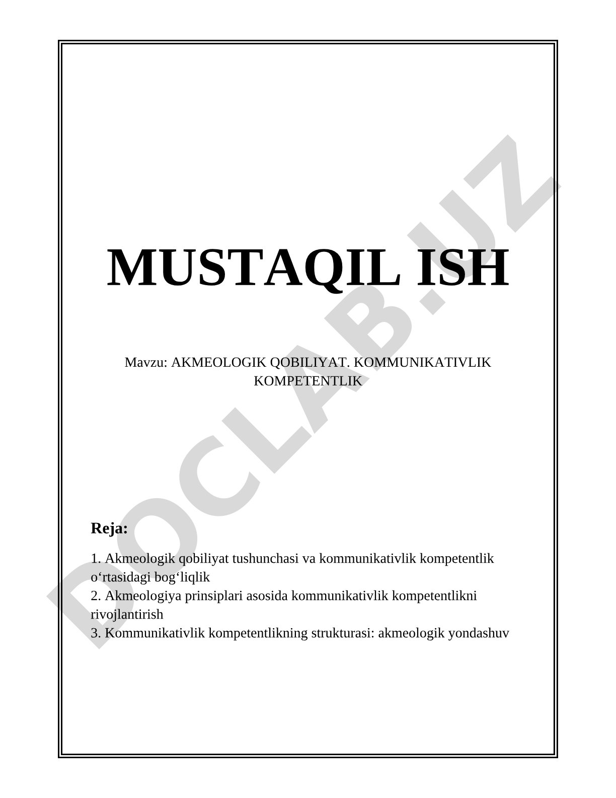 AKMEOLOGIK QOBILIYAT. KOMMUNIKATIVLIK KOMPETENTLIK