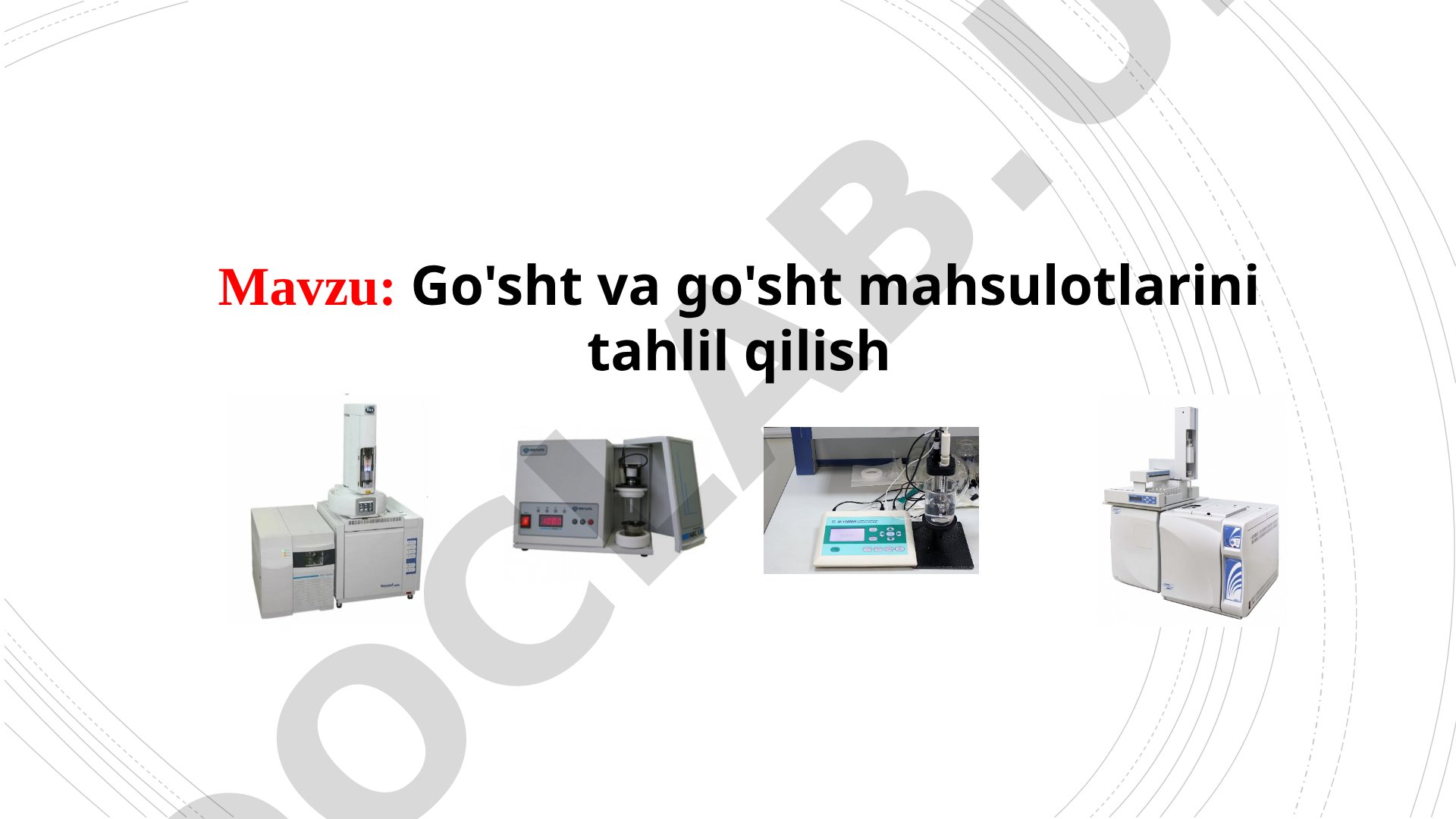 Go'sht va go'sht mahsulotlarini tahlil qilish