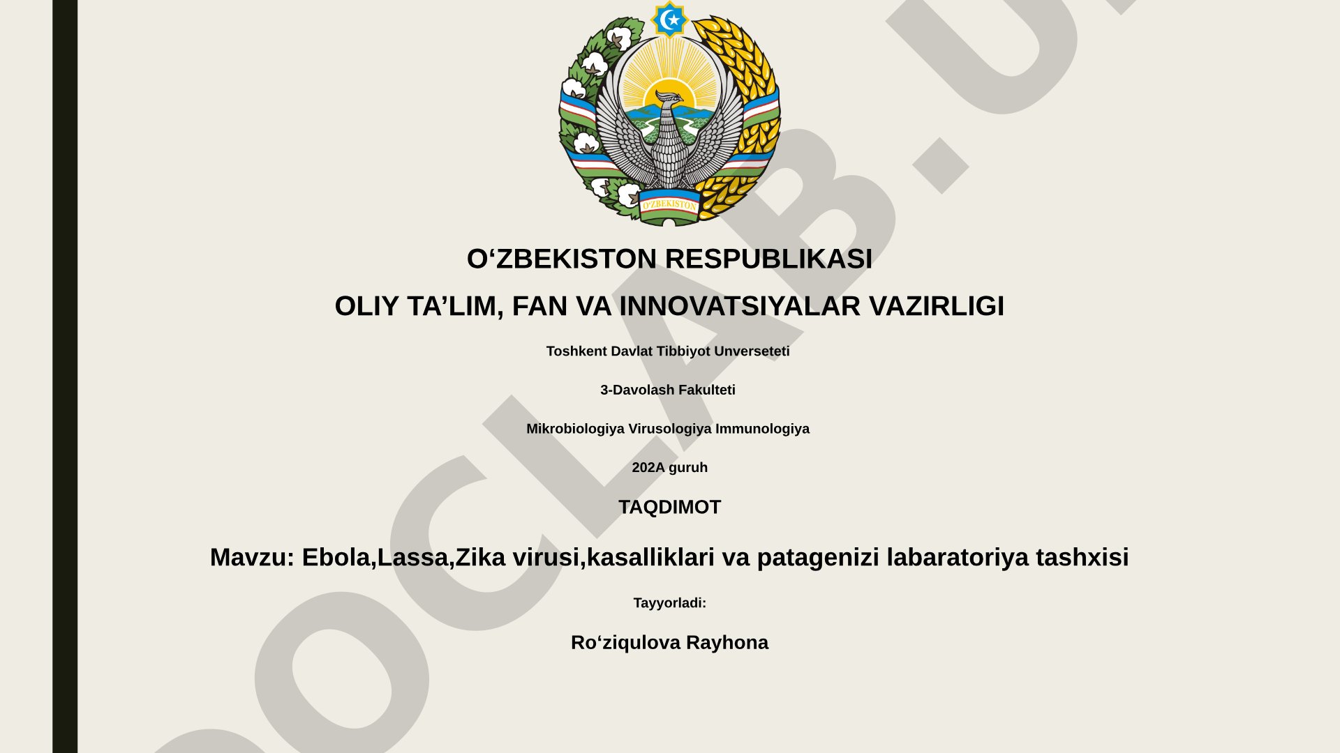 Ebola, Lassa, Zika viruslari kasalliklari va patogenezi laboratoriya tashxisi
