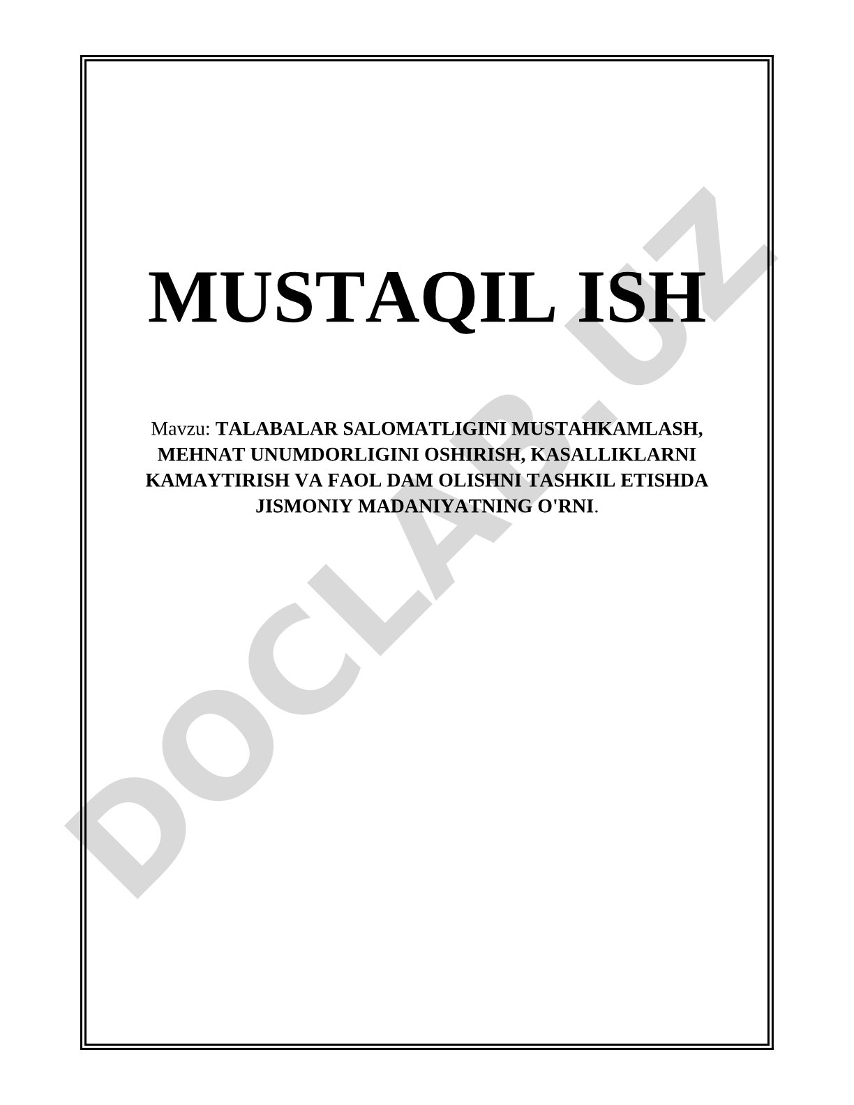 Talabalar salomatligini mustahkamlash, mehnat unumdorligini oshirish, kasalliklarni kamaytirish va faol dam olishni tashkil etishda jismoniy madaniyatning o'rni
