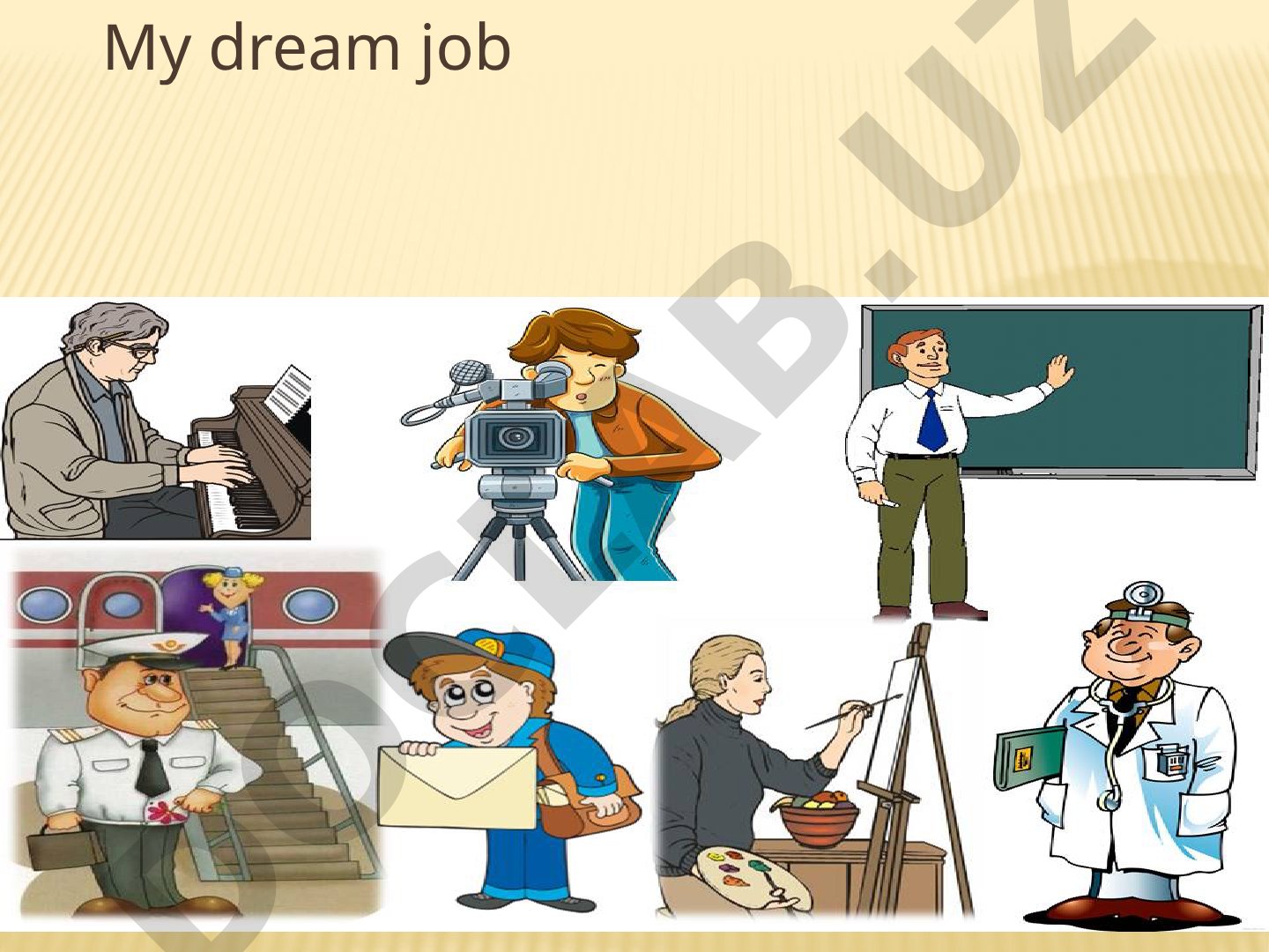 My dream job