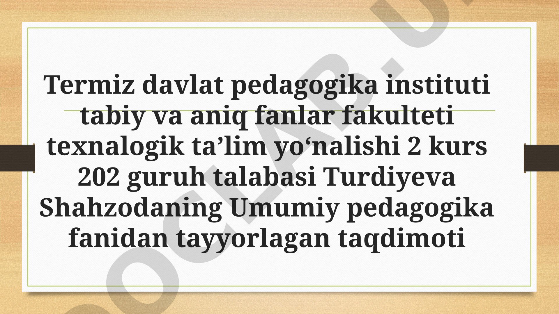 Ta’lim metodlari va vositalari