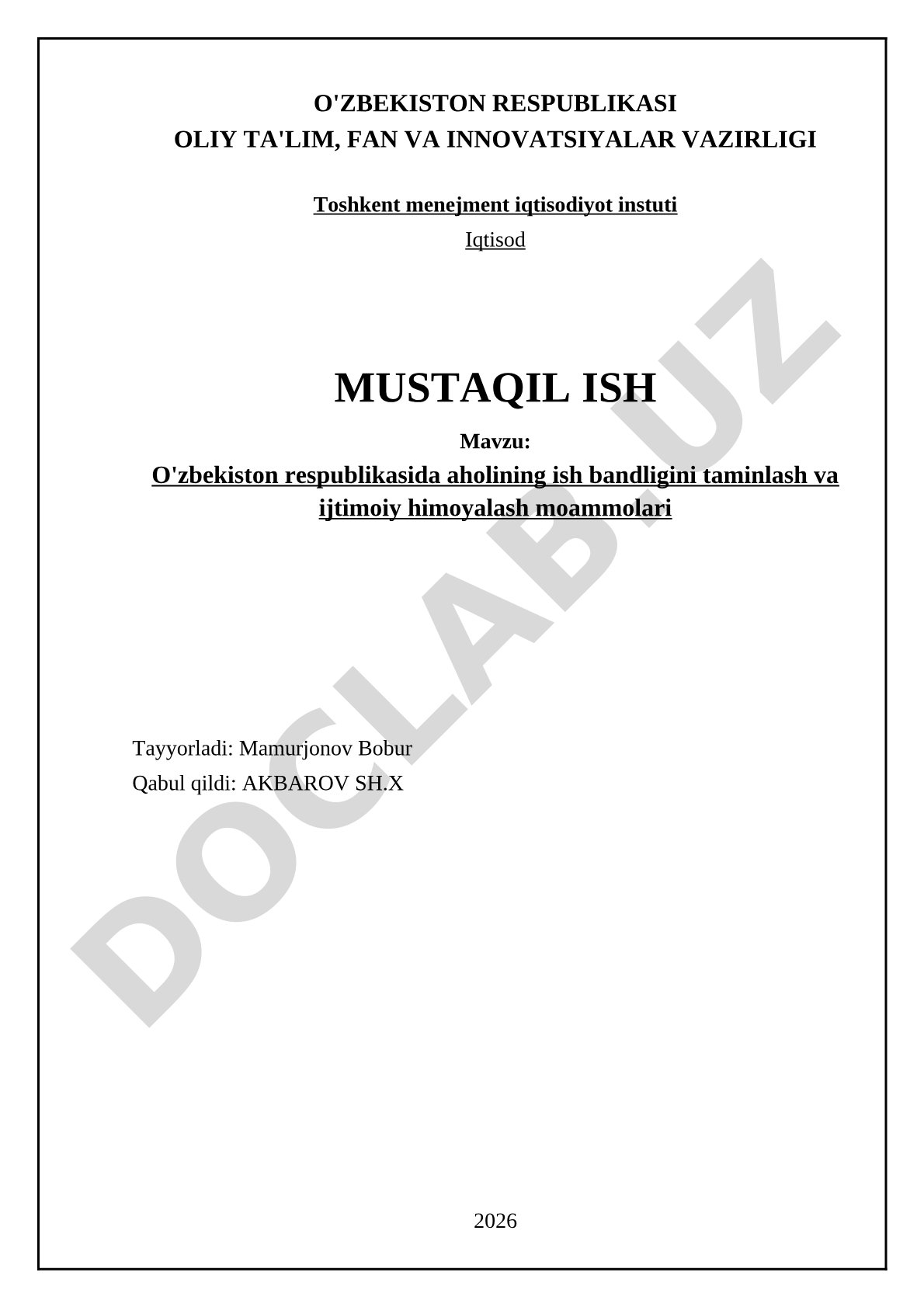 O'zbekiston respublikasida aholining ish bandligini taminlash va ijtimoiy himoyalash moammolari