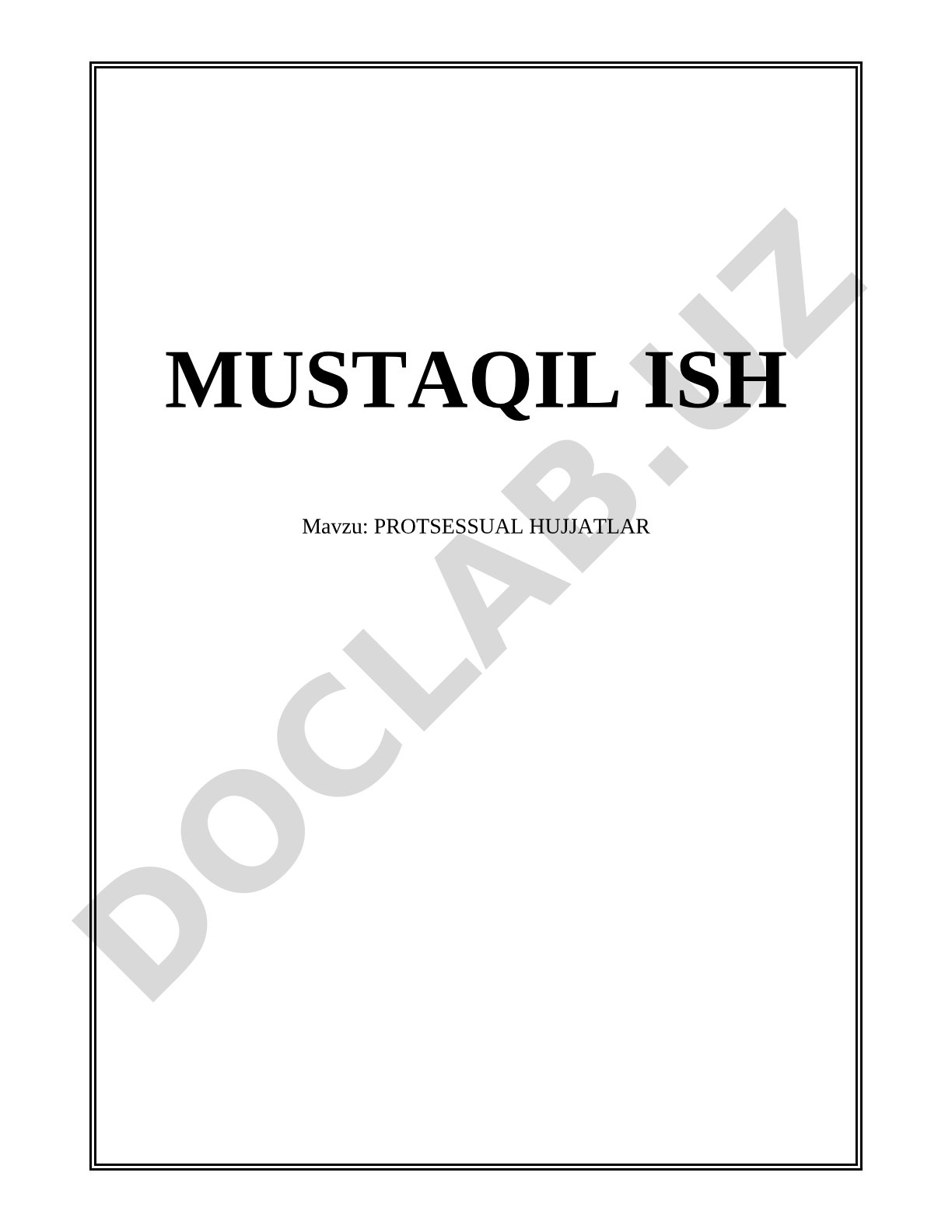 Protsessual hujjatlar