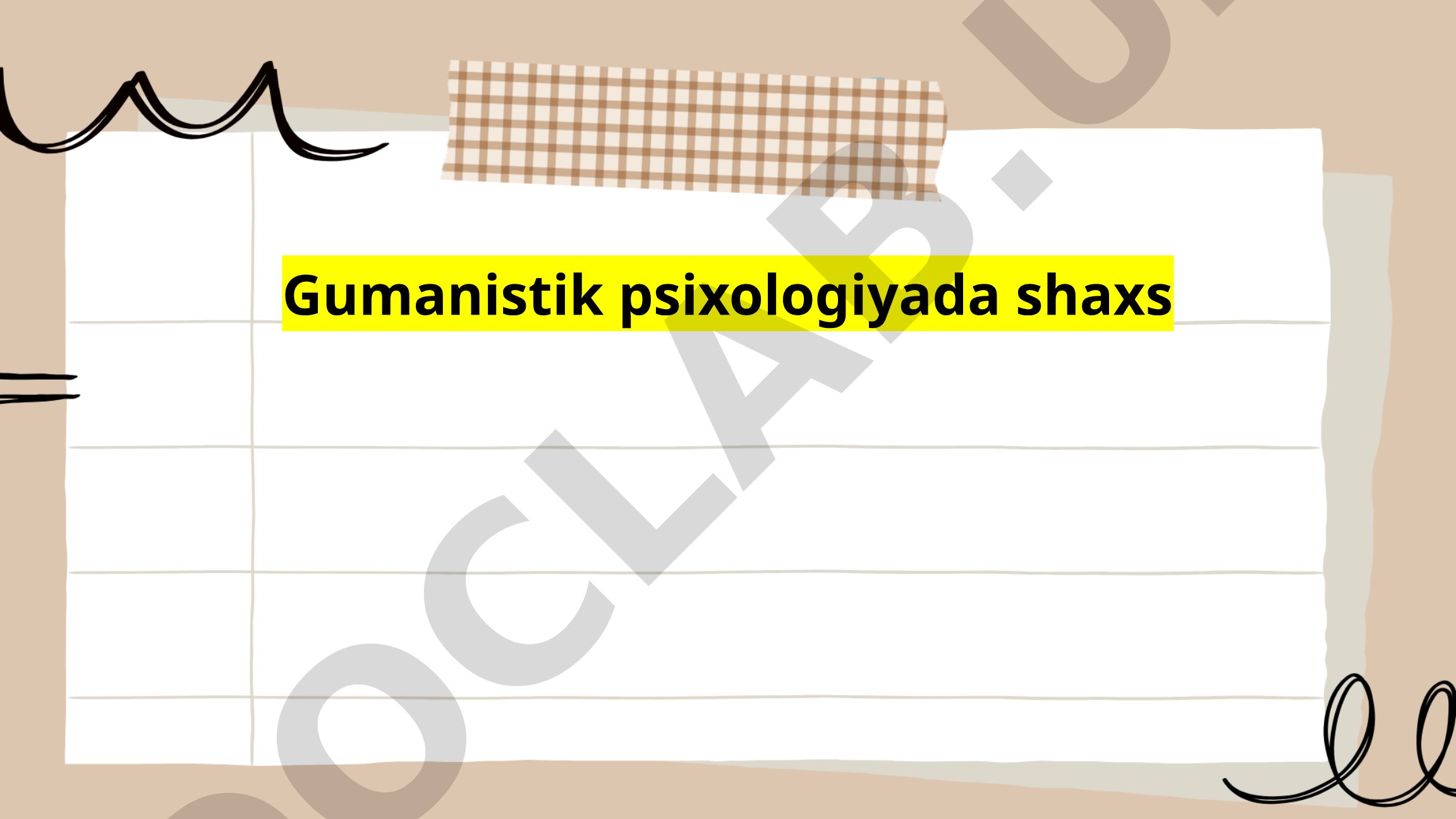 Gumanistik psixologiyada shaxs kontseptsiyasi