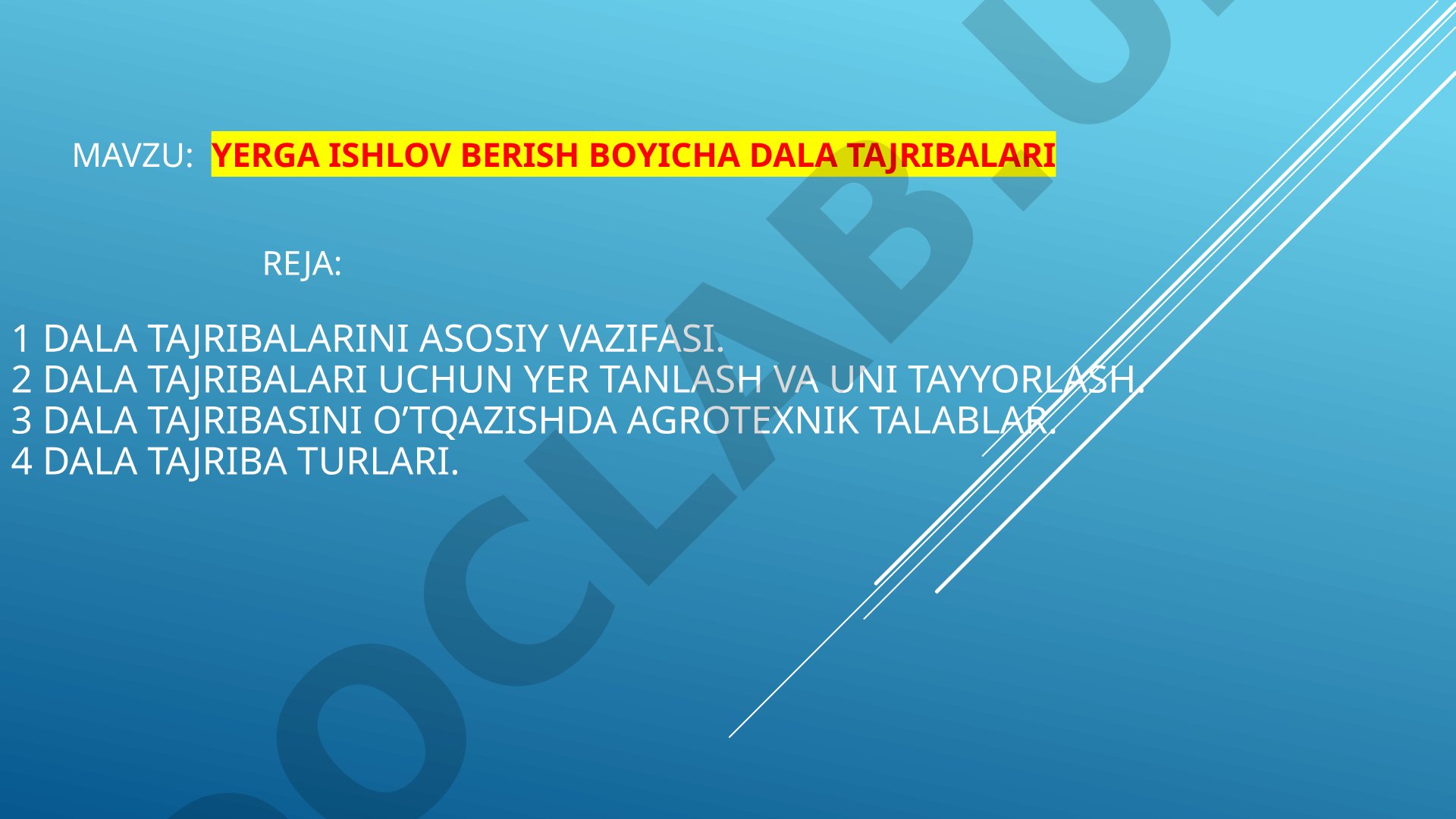 Yerga ishlov berish bo'yicha dala tajribalari reja