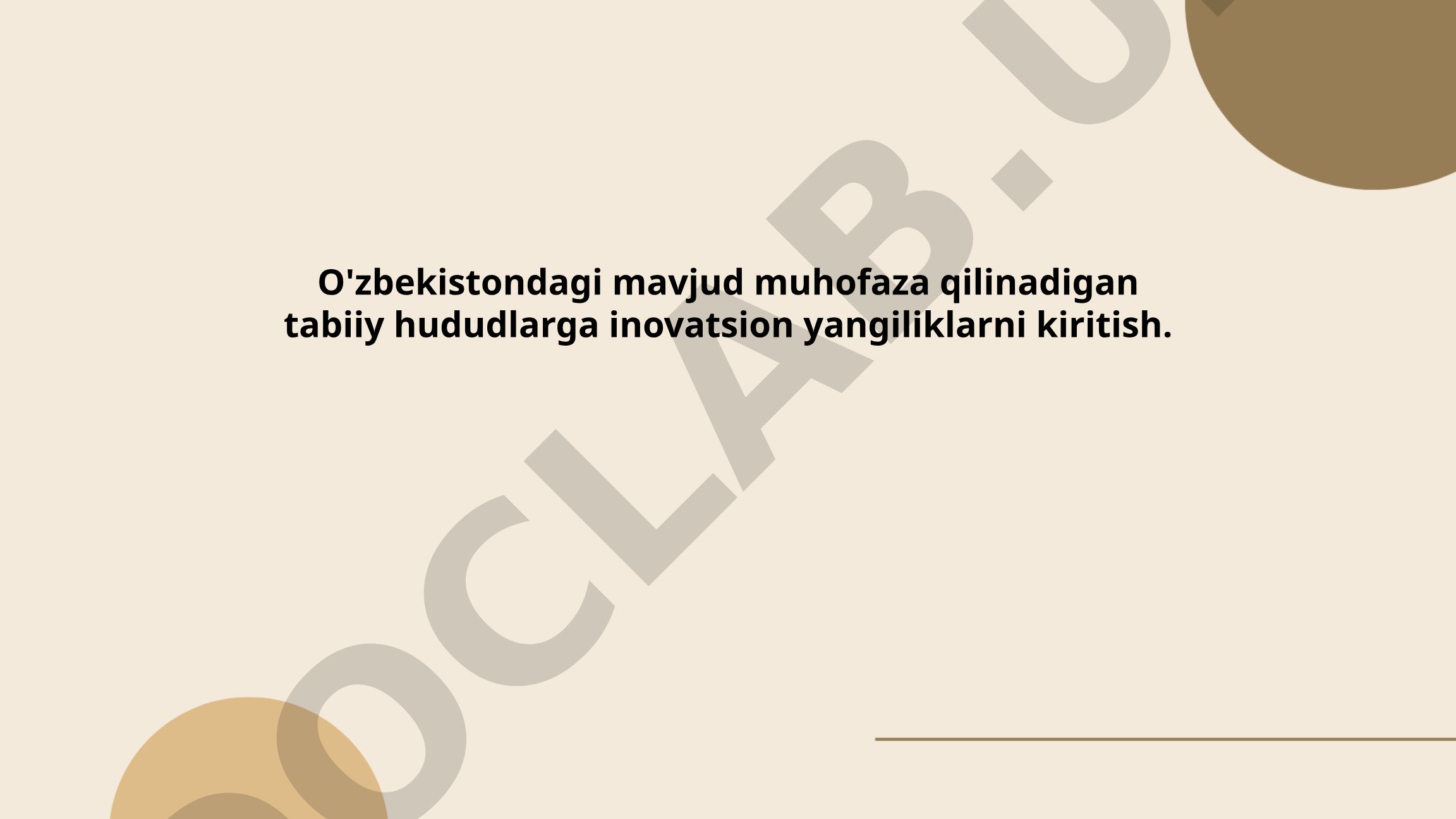 O'zbekistondagi mavjud muhofaza qilinadigan tabiiy hududlarga innovatsion yangiliklarni kiritish